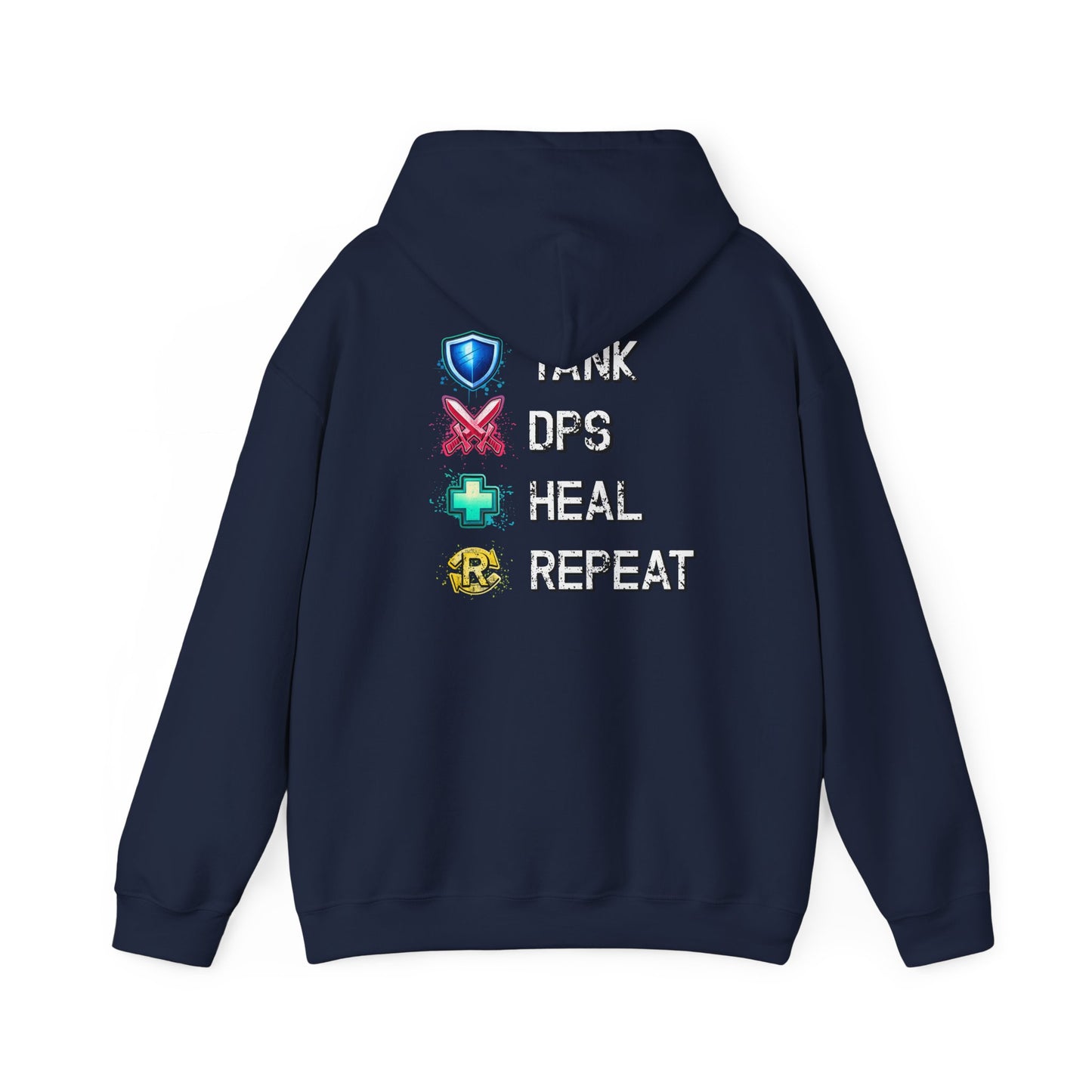 Tank DPS Heal Repeat Hoodie | MMO RPG Gamer Hoodie | Neon Graffiti Gaming Sweatshirt