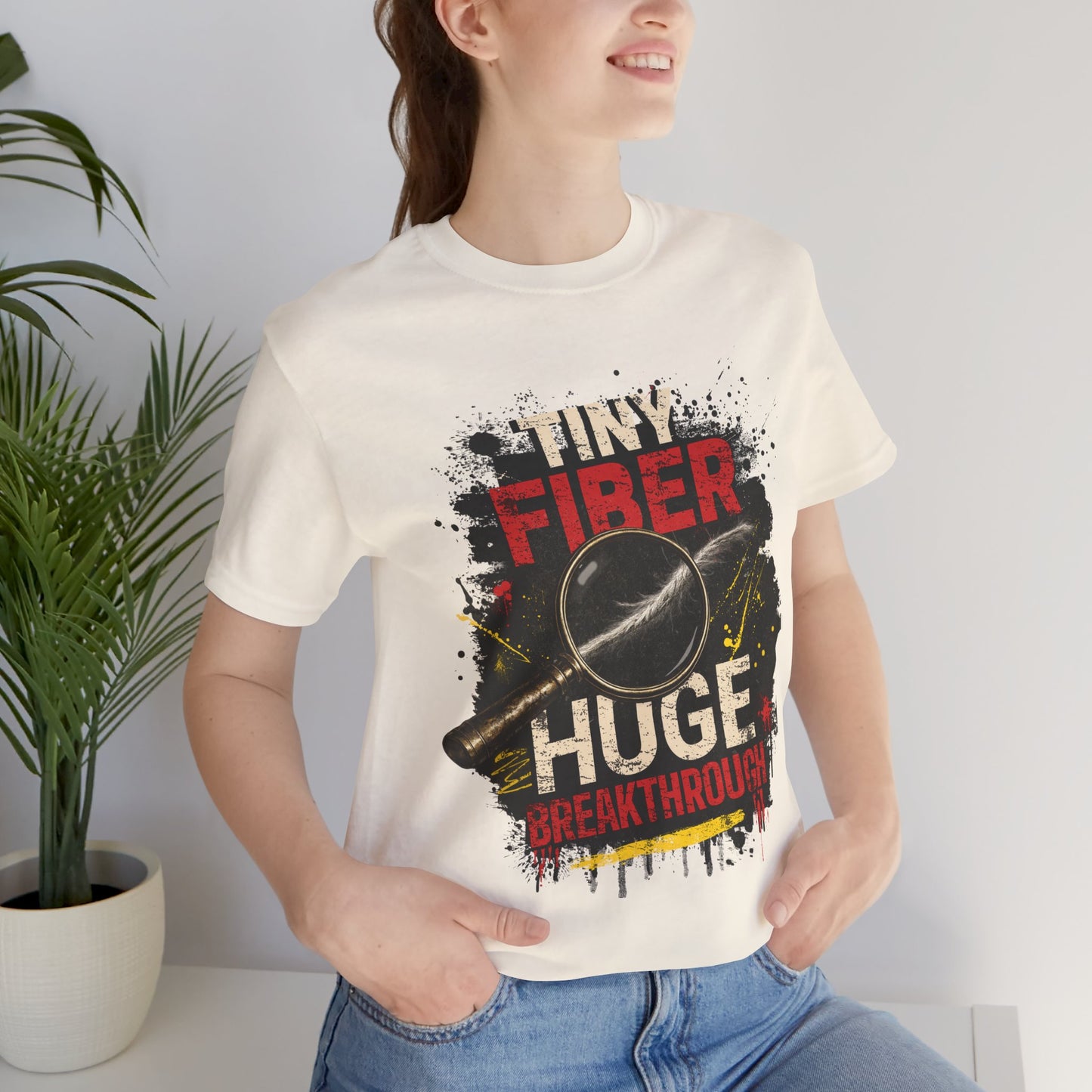 Tiny Fiber Huge Breakthrough True Crime T-Shirt | Crime Scene Investigation Tee for Detectives & Mystery Fans