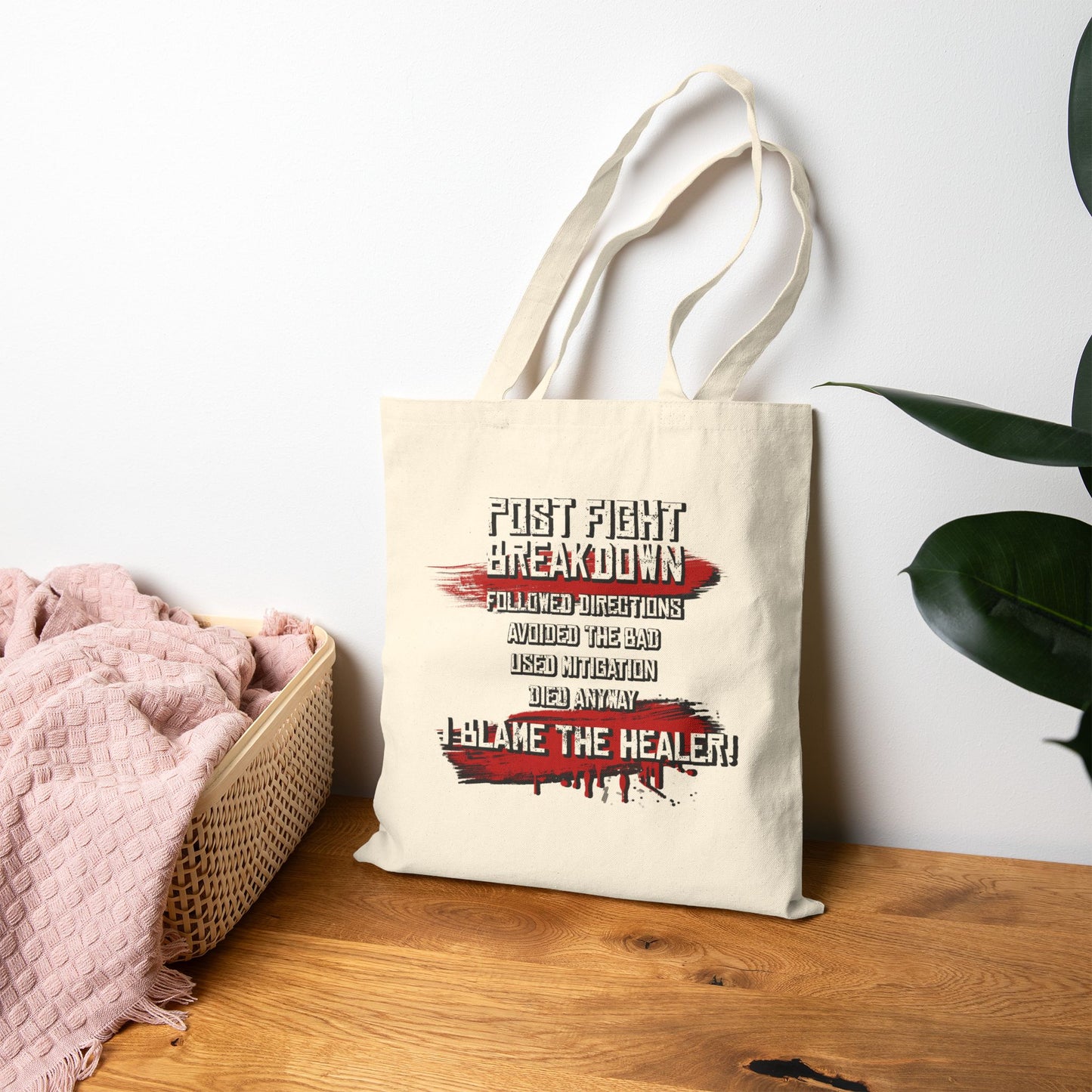 Followed Callouts Still Died Tote Bag | Funny MMO Gamer Canvas Tote