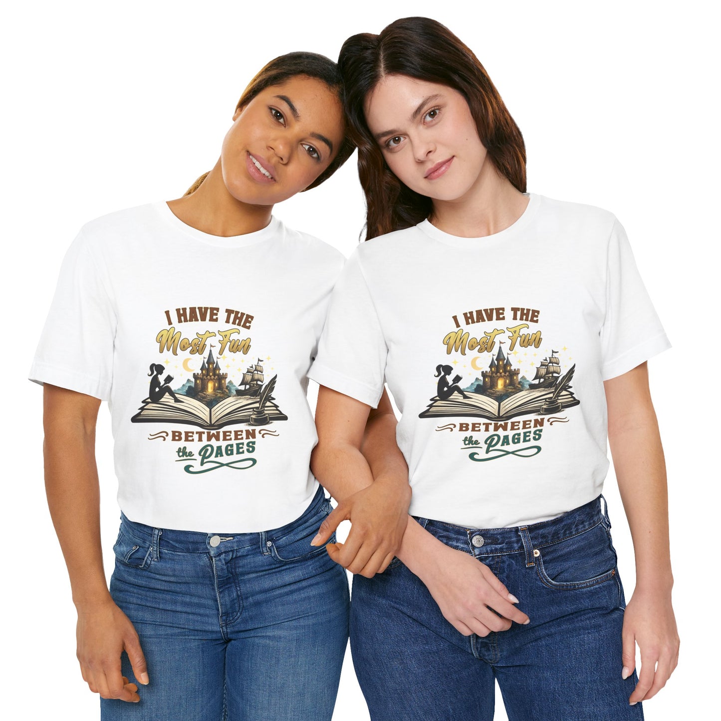 I Have the Most Fun Between the Pages Shirt | Fantasy Book Lover Tee | BookTok Reader Gift