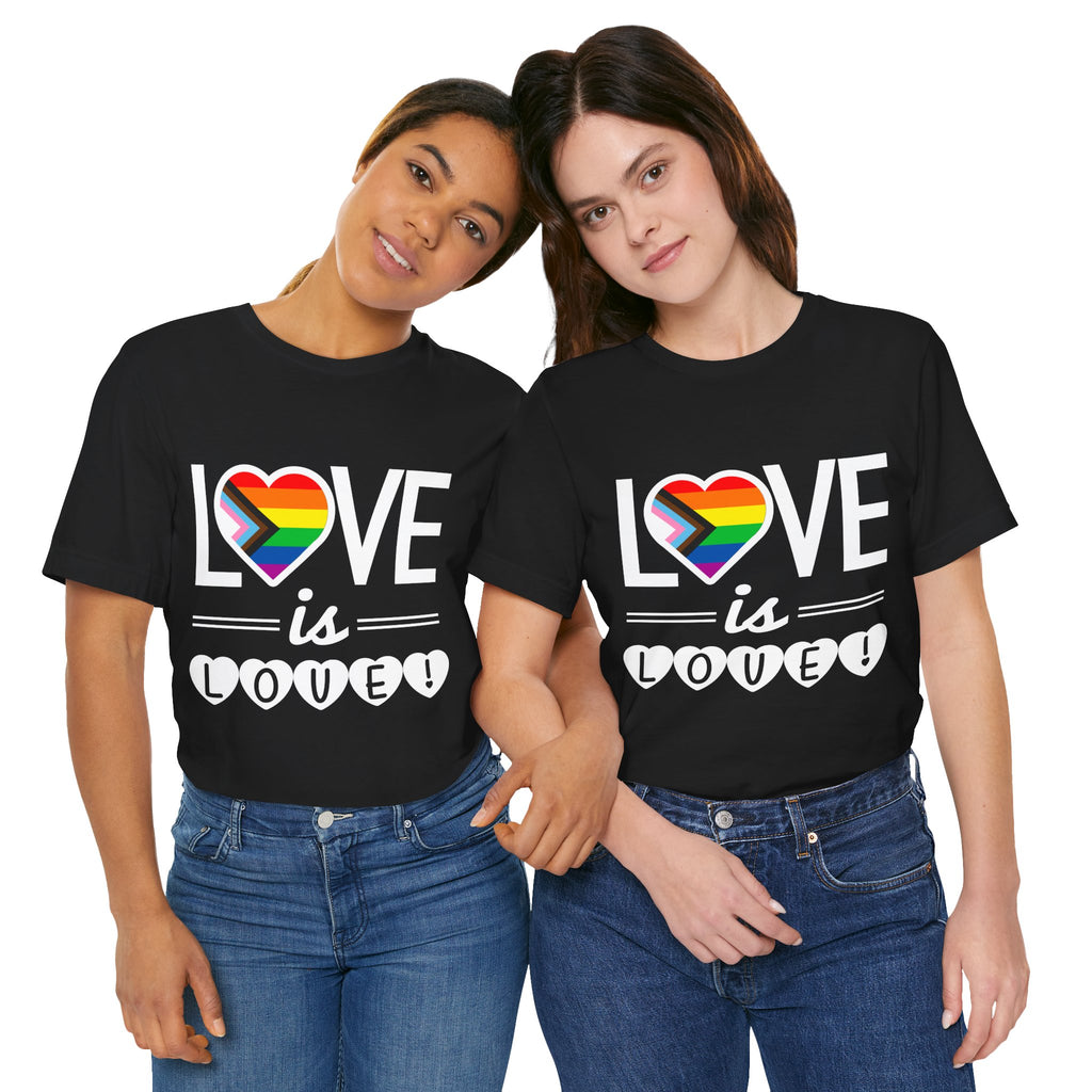 Love Is Love T-Shirt — Rainbow Heart Pride Tee