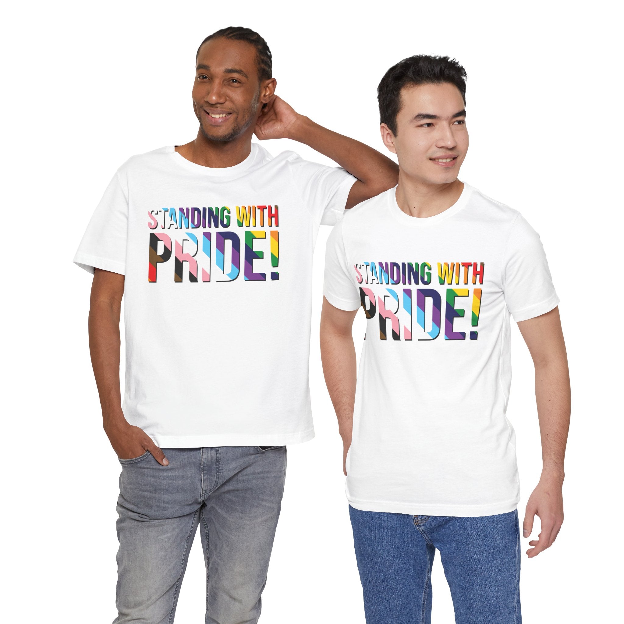 Standing With Pride T-Shirt — Rainbow Ally LGBTQ+ Support Tee
