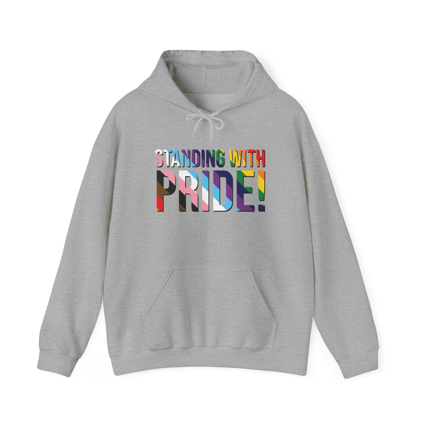 Standing With Pride Hoodie — Rainbow LGBTQ+ Ally Sweatshirt
