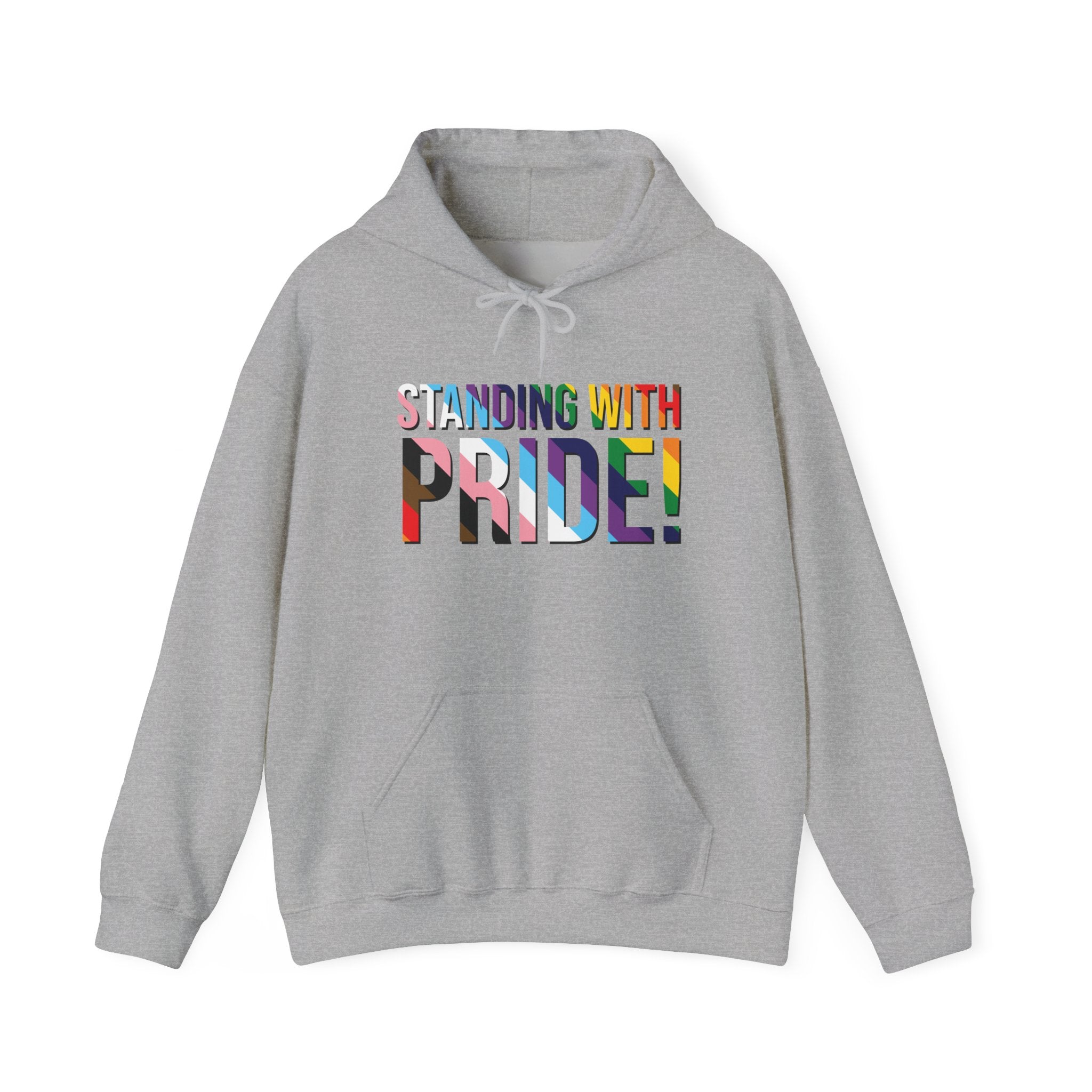 Standing With Pride Hoodie — Rainbow LGBTQ+ Ally Sweatshirt