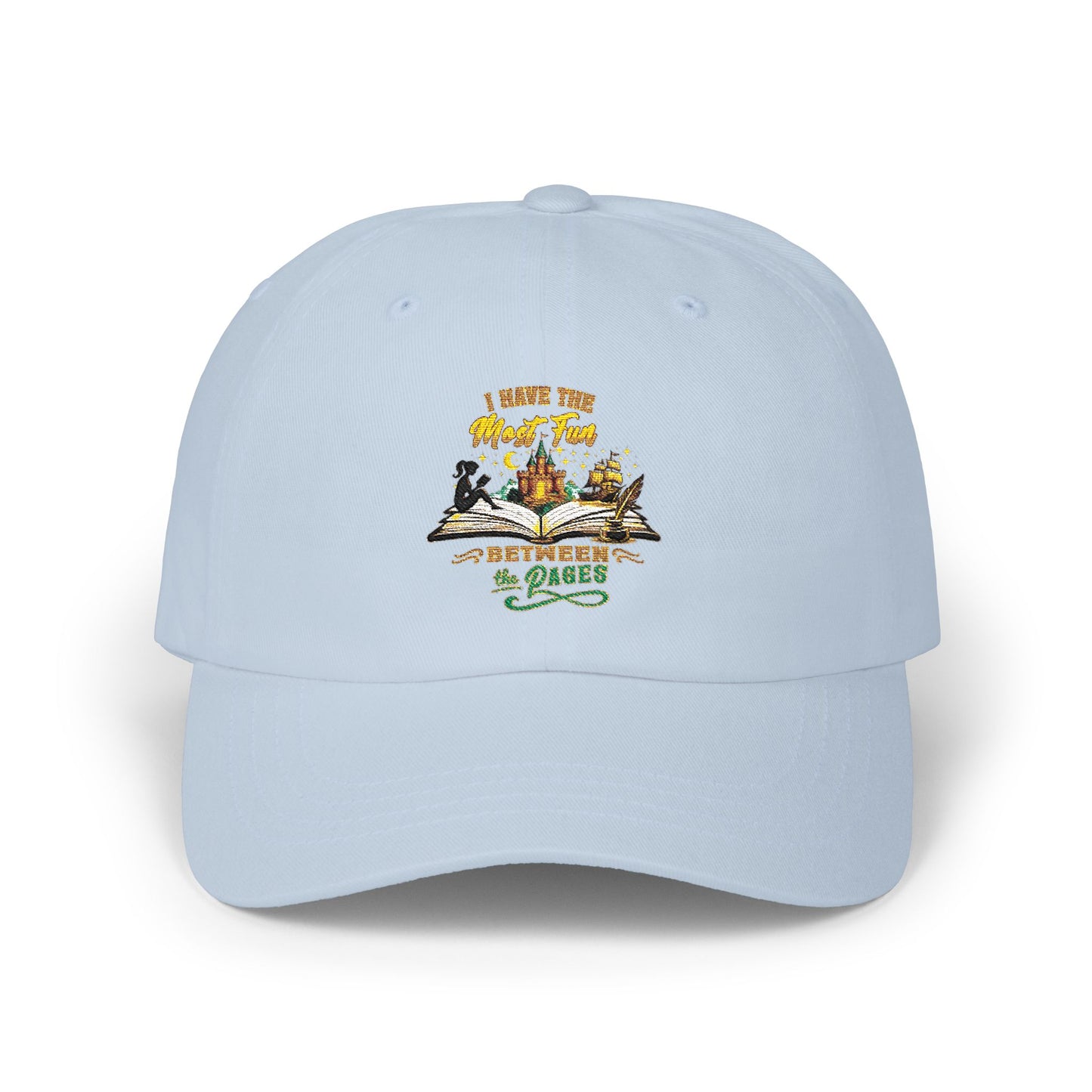 I Have the Most Fun Between the Pages Dad Cap | Fantasy Book Lover Hat