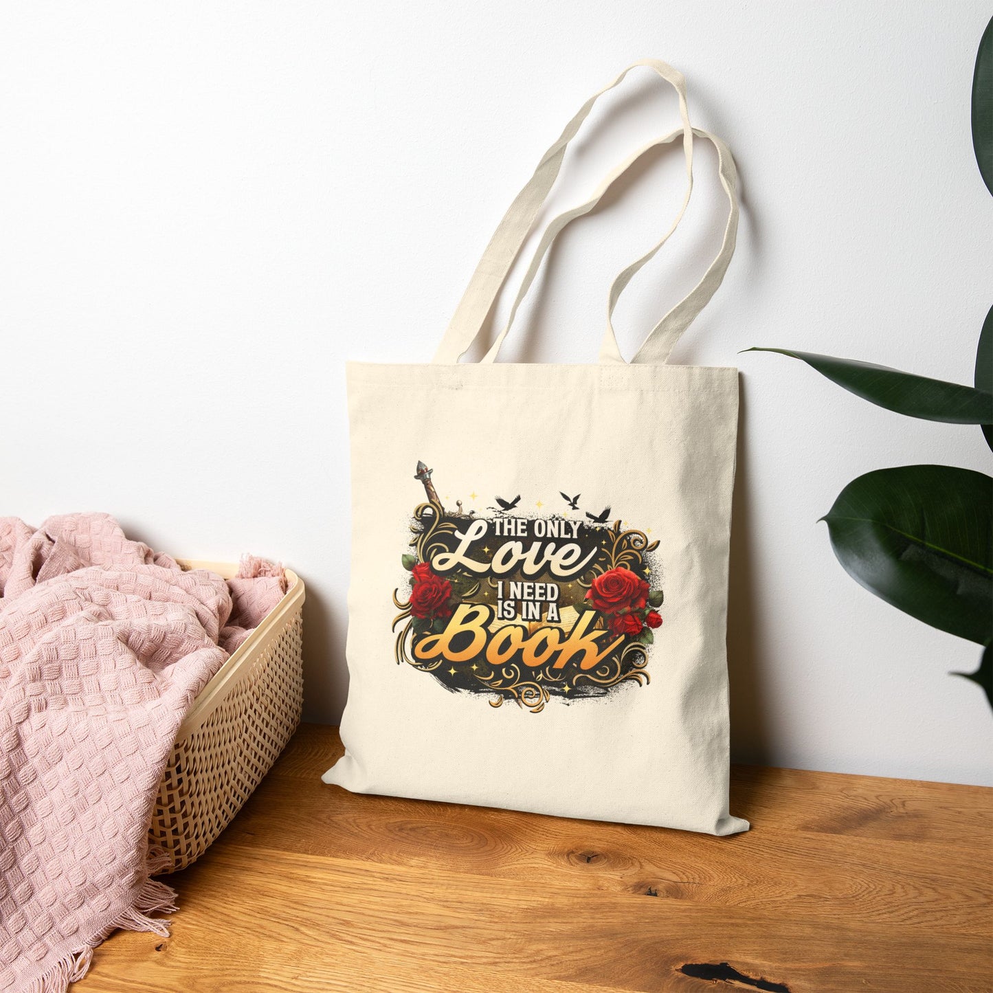 The Only Love I Need Is in a Book Tote Bag | BookTok Romantasy Book Lover Canvas Tote | Fantasy Reader Gift