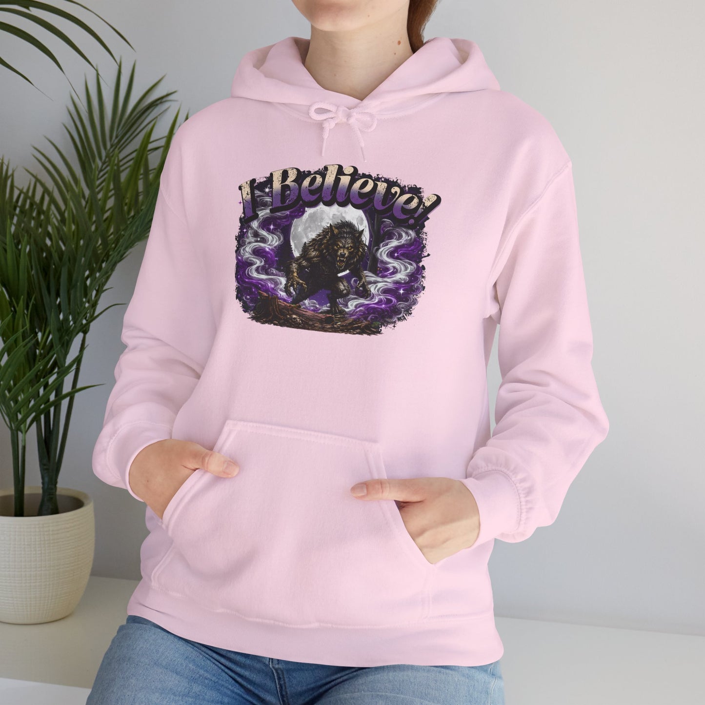 I Believe... Werewolf Hoodie