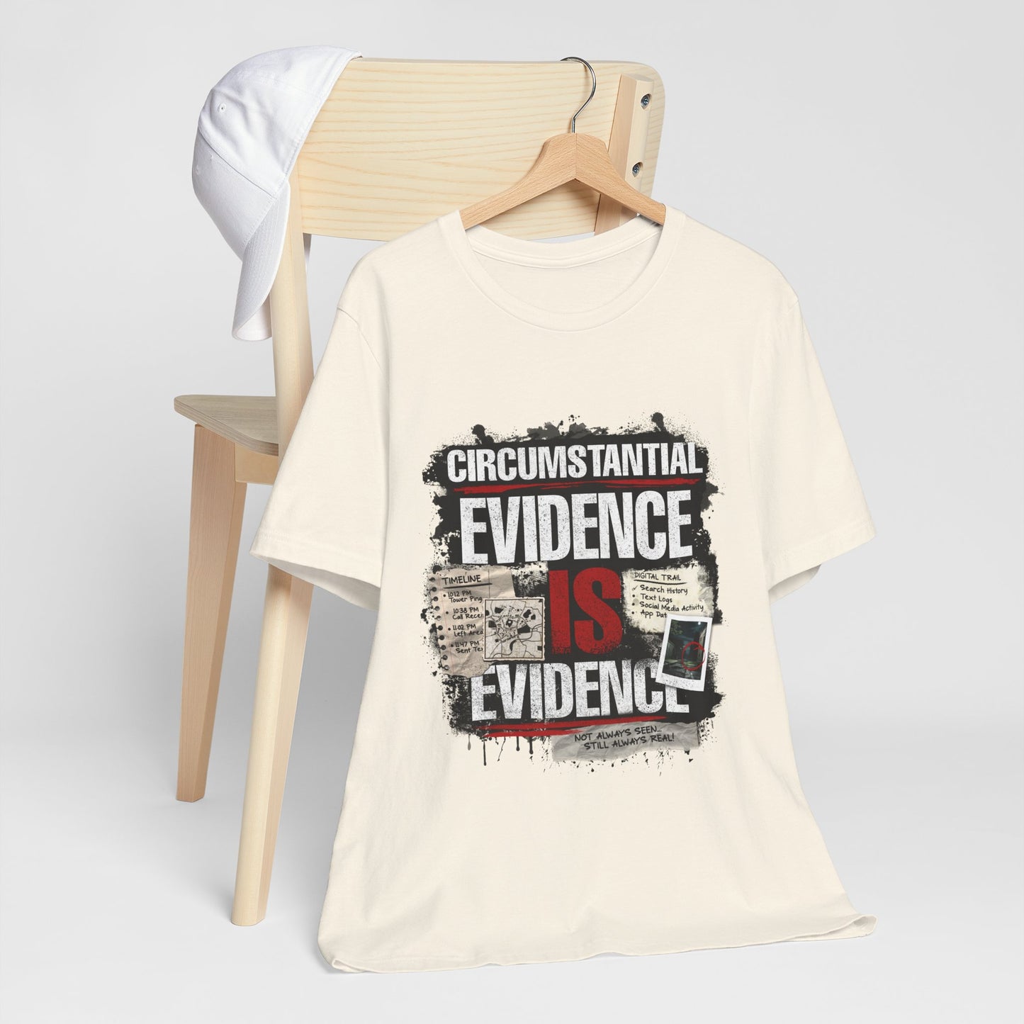 Circumstantial Evidence Is Evidence | True Crime Grunge Graphic Tee