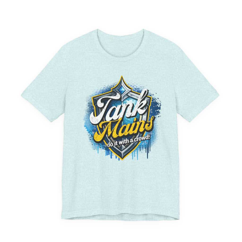 Tank Mains Gaming T‑Shirt — "Do It With a Crowd" Retro Esports Tee