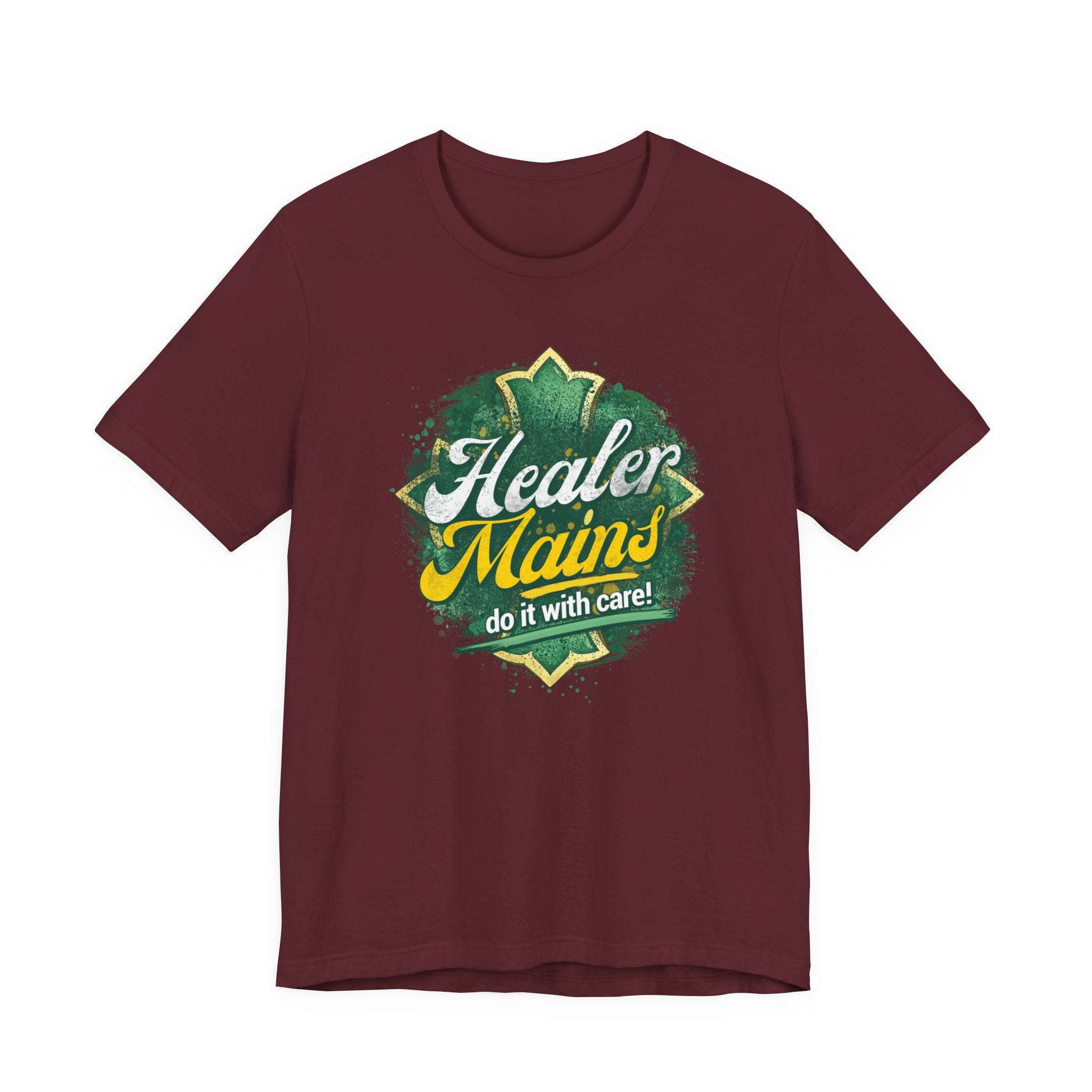 Healer Mains T-Shirt – “Do It With Care” Gamer Healer Tee