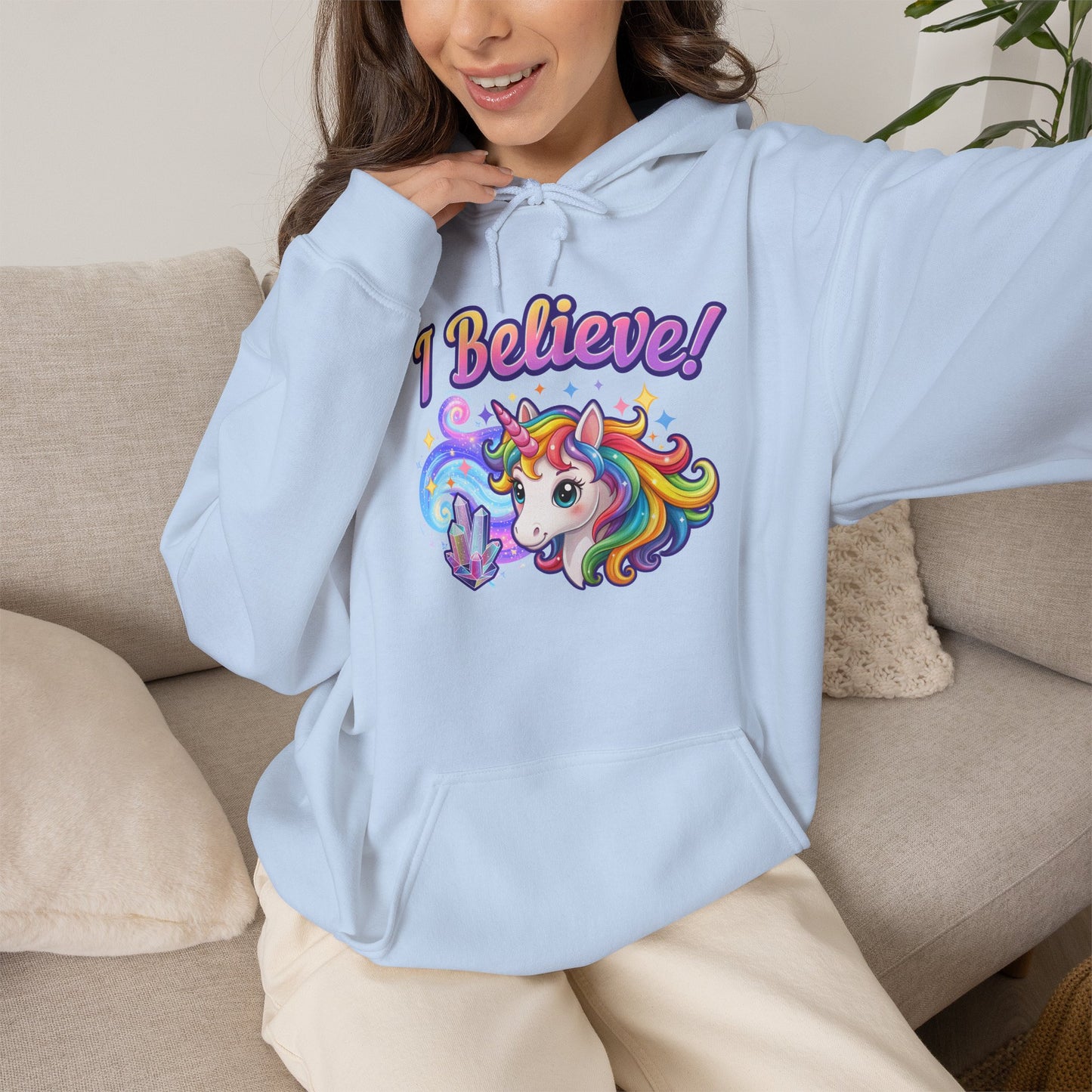 I Believe ... Unicorn Hoodie | Colorful Fantasy Mythical Creature Pullover Sweatshirt