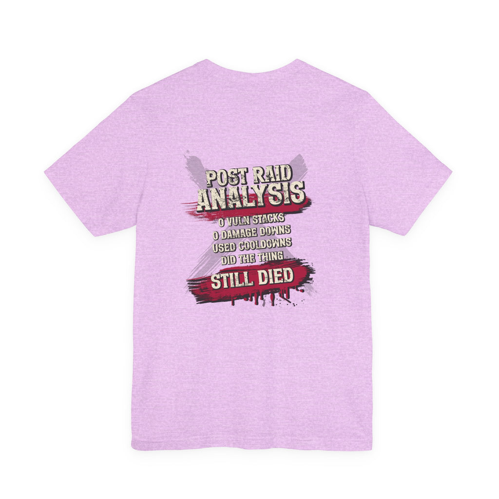 Did Mechanics, Still Died | Funny MMO & Raid Shirt
