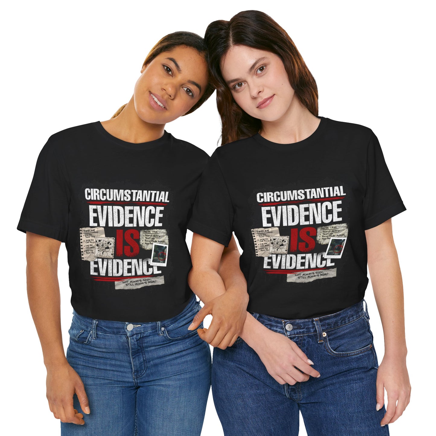 Circumstantial Evidence Is Evidence | True Crime Grunge Graphic Tee