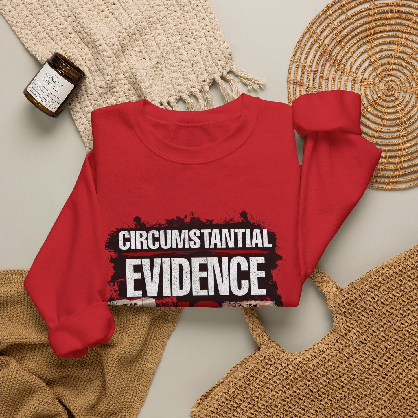 Circumstantial Evidence Is Evidence | True Crime Crewneck Sweatshirt