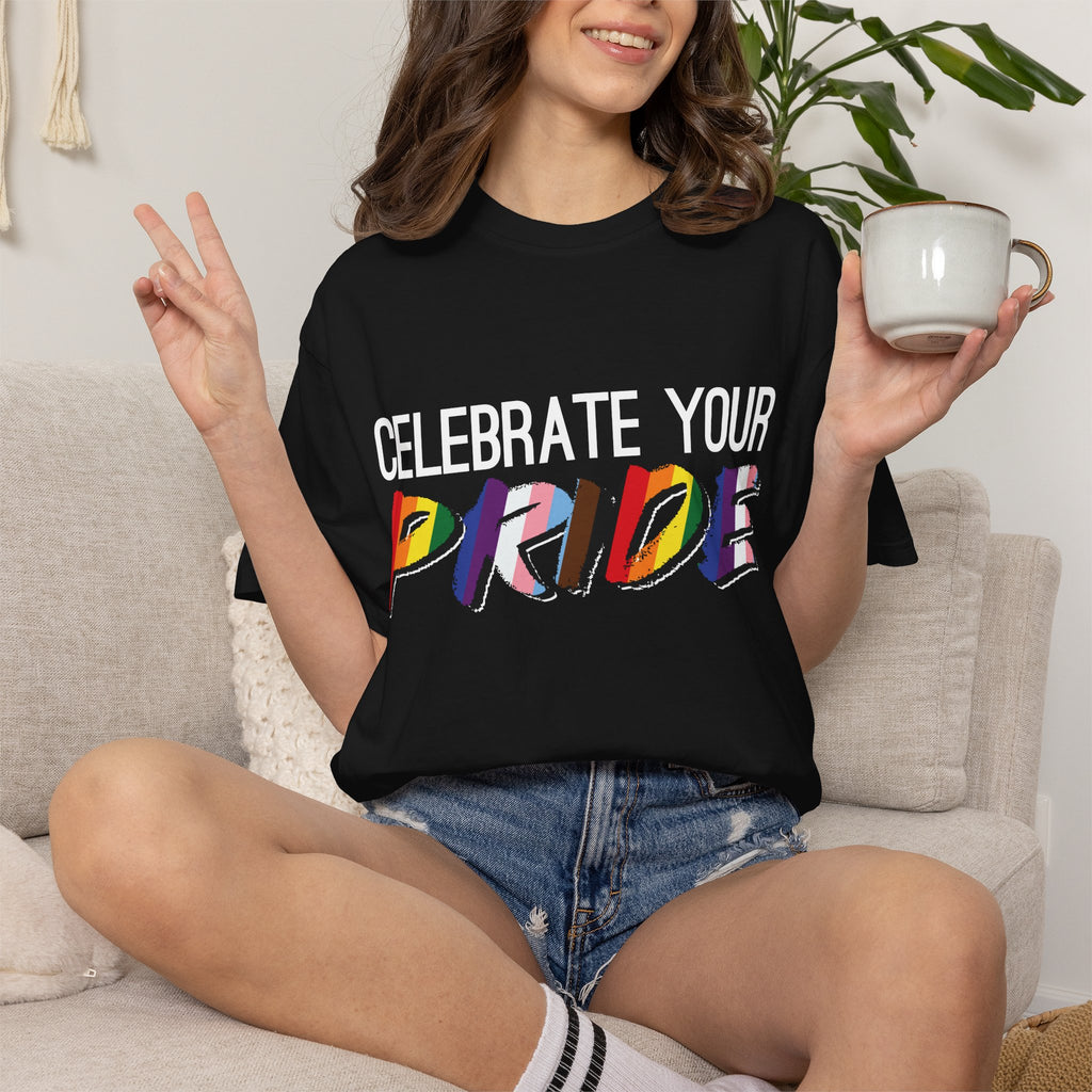 Celebrate Your Pride T-Shirt — Rainbow LGBTQ+ Pride Tee