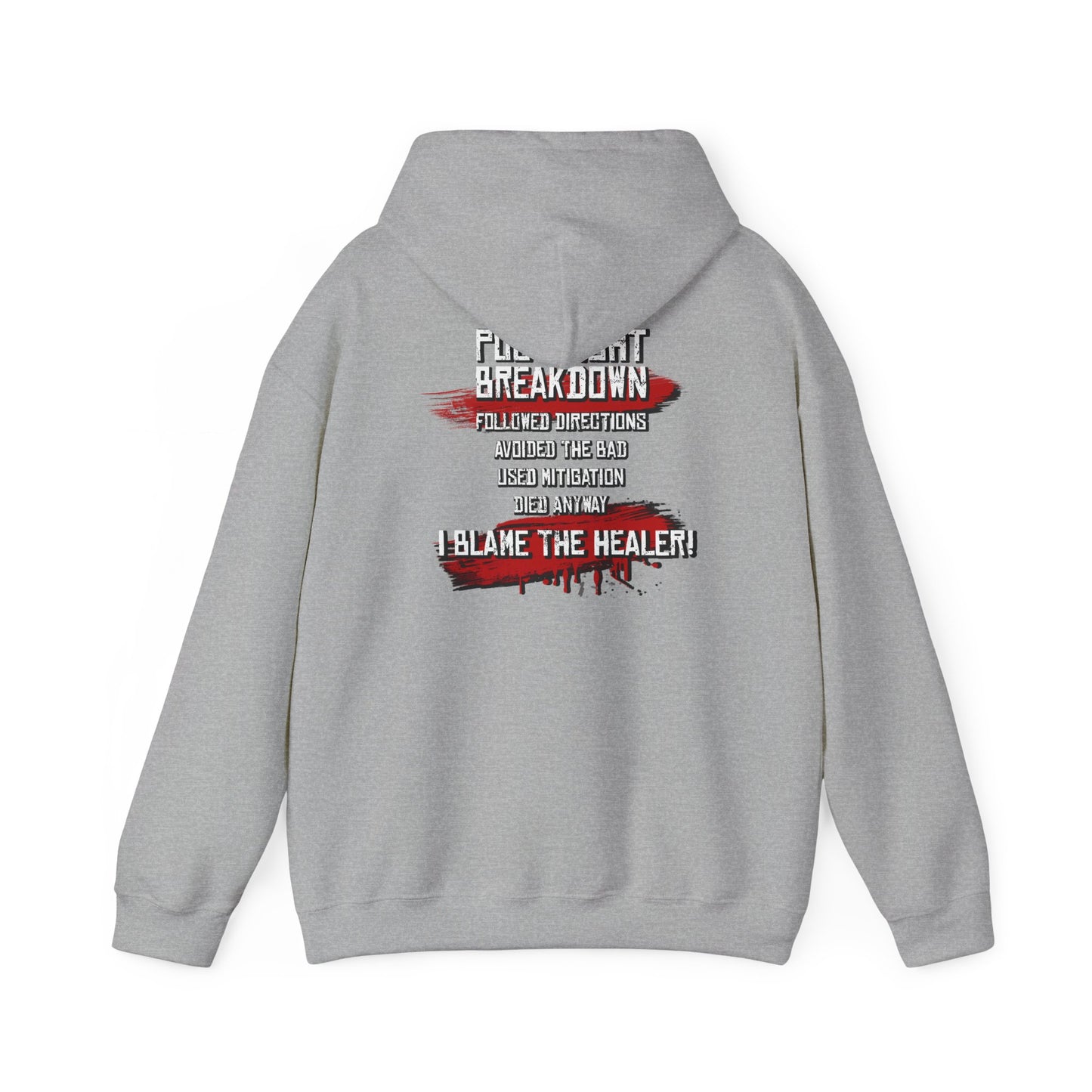 Followed Callouts, Still Died Hoodie | Funny MMO Gamer Pullover