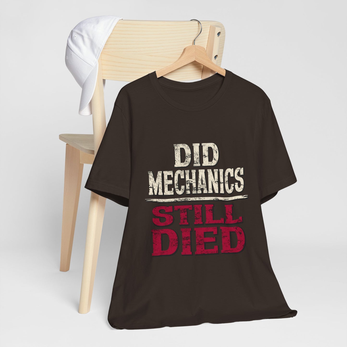 Did Mechanics, Still Died | Funny MMO & Raid Shirt