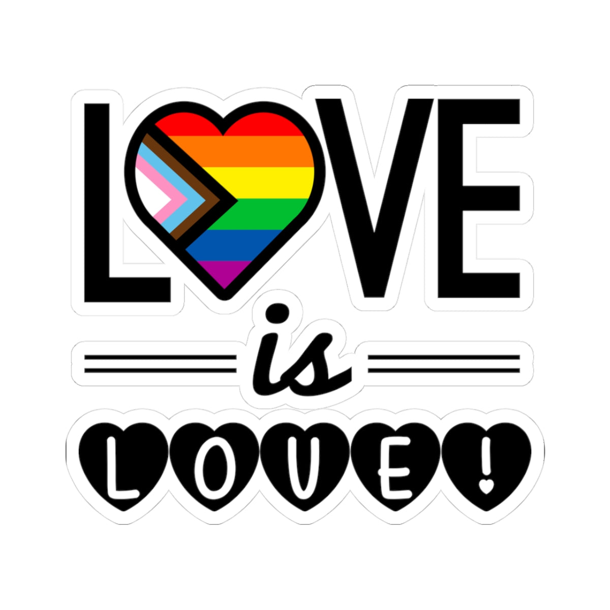 Love Is Love Pride Heart Sticker — LGBTQ+ Kiss-Cut Vinyl Decal