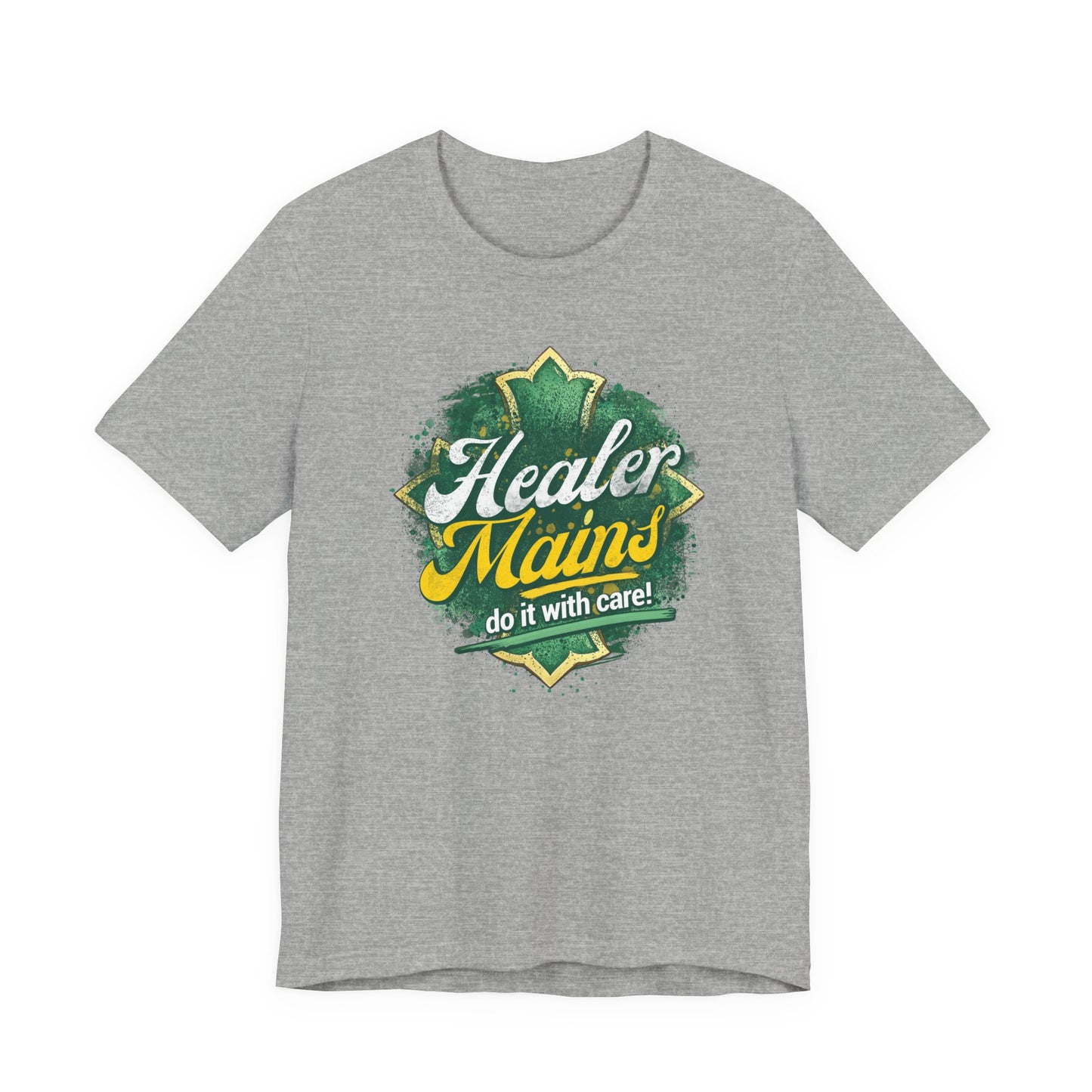 Healer Mains T-Shirt – “Do It With Care” Gamer Healer Tee