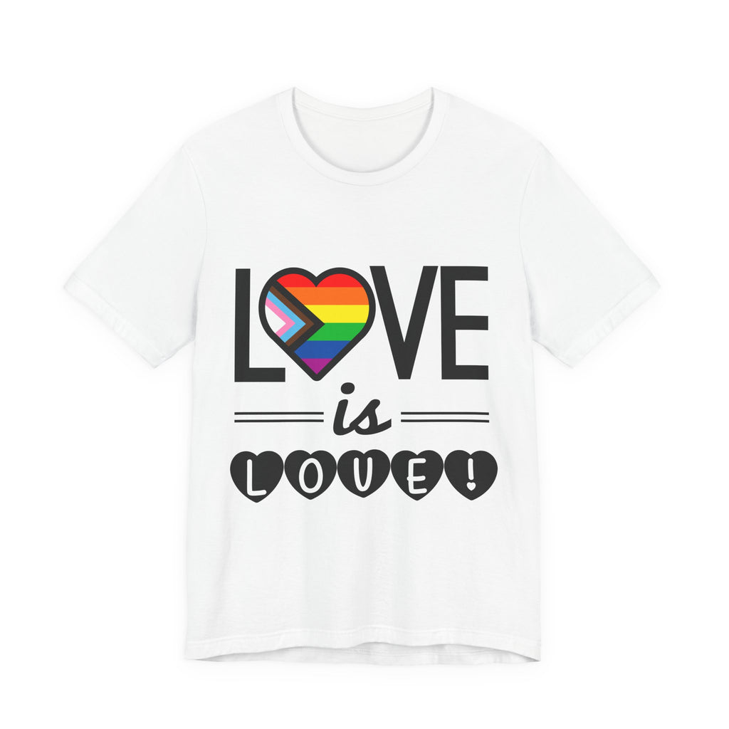 Love Is Love T-Shirt — Rainbow Heart Pride Tee