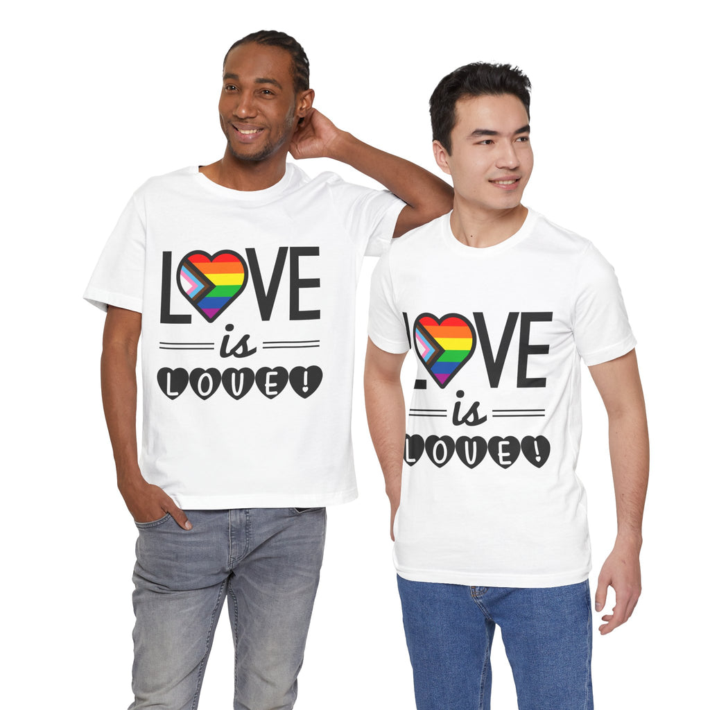 Love Is Love T-Shirt — Rainbow Heart Pride Tee