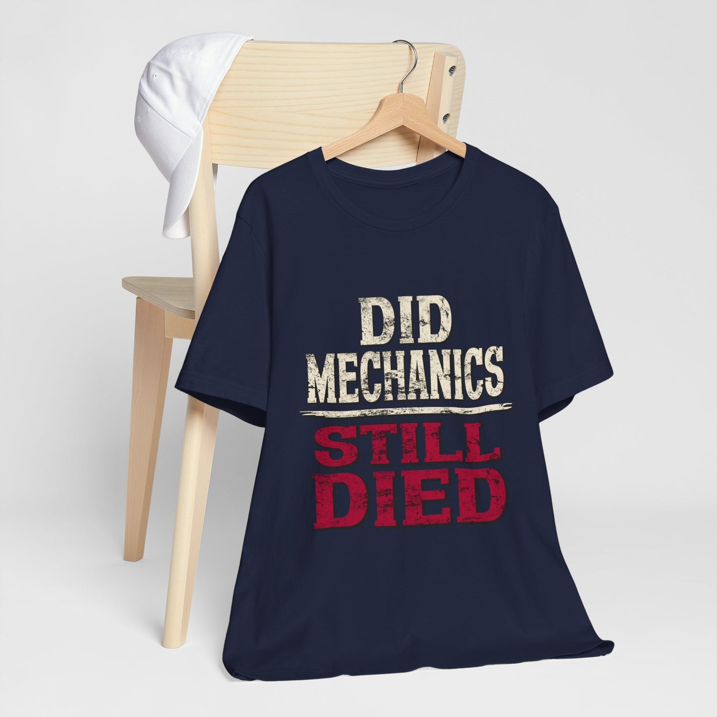 Did Mechanics, Still Died | Funny MMO & Raid Shirt
