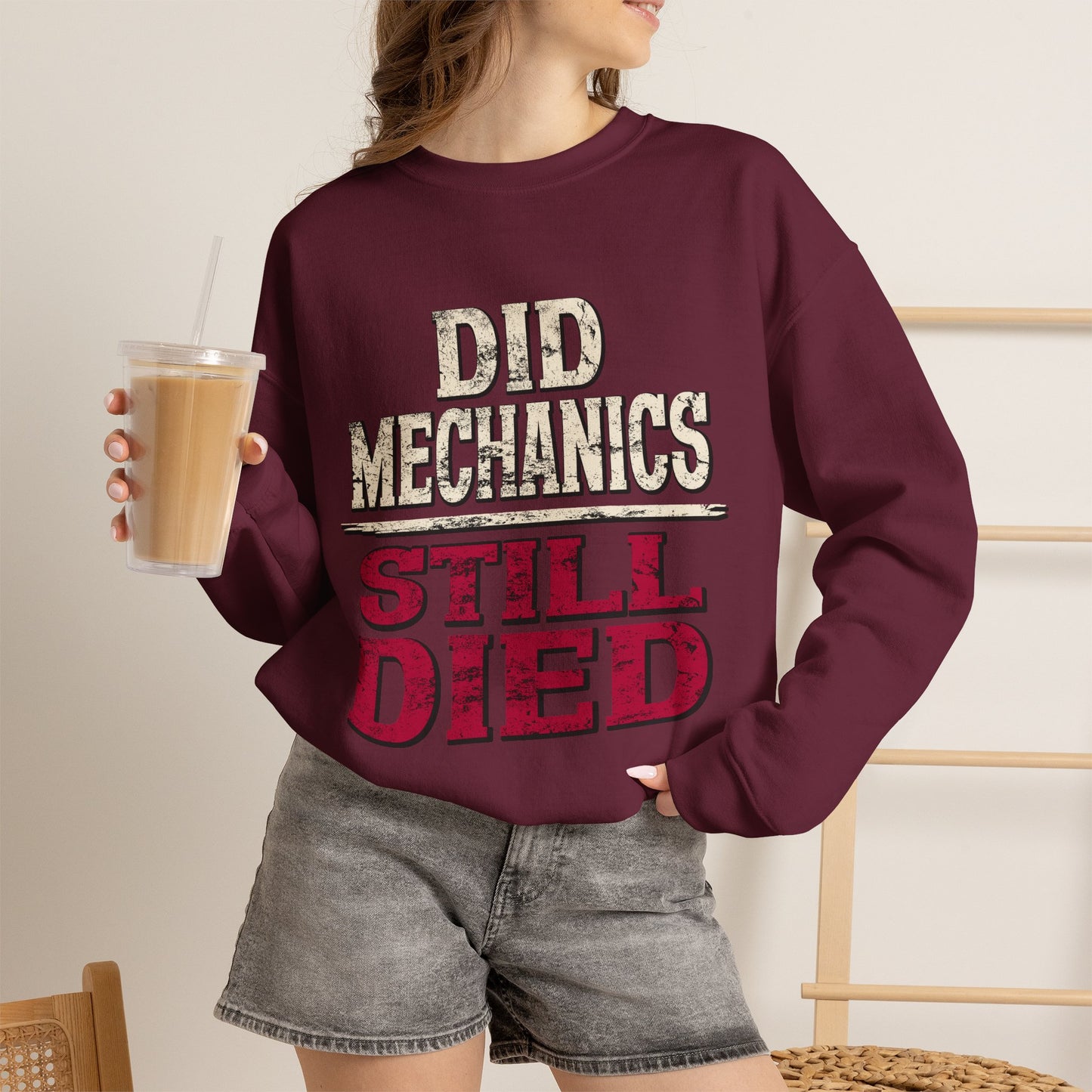 Did Mechanics, Still Died | Funny Raid Gamer Sweatshirt