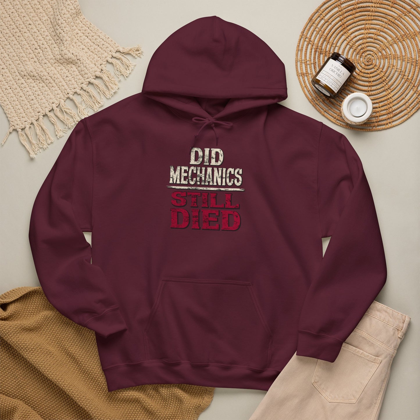 Did Mechanics, Still Died | Humorous Gamer Hoodie