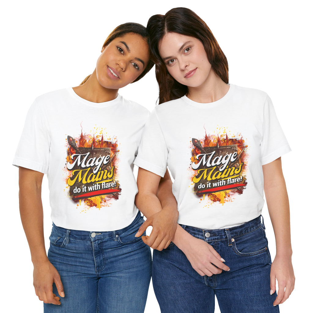 Mage Mains Tee — "Do It With Flare!" Fantasy Gamer Spellcaster T-Shirt