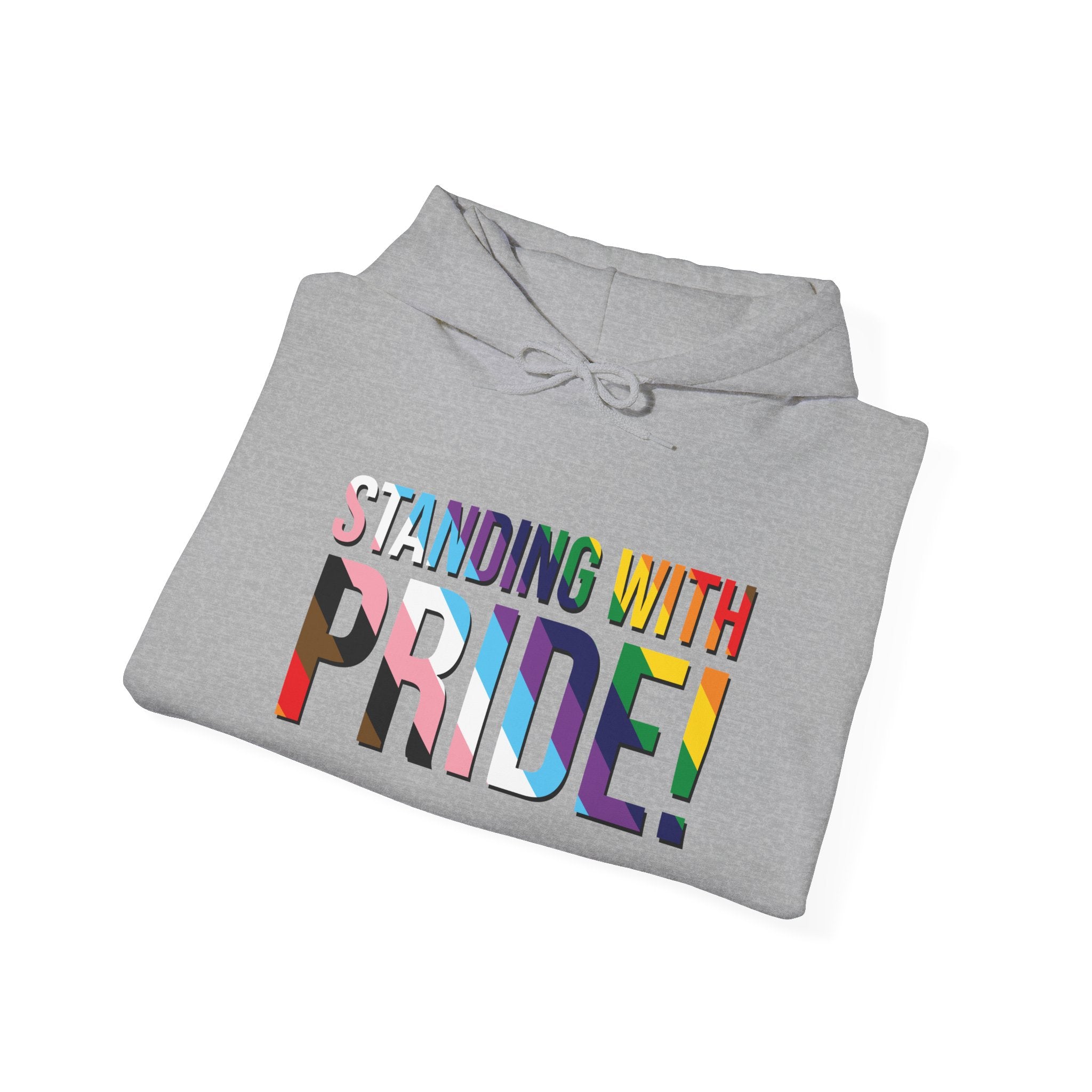 Standing With Pride Hoodie — Rainbow LGBTQ+ Ally Sweatshirt