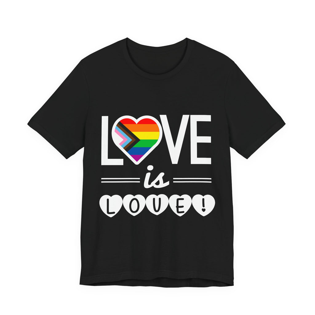 Love Is Love T-Shirt — Rainbow Heart Pride Tee