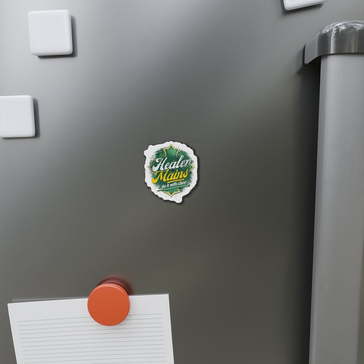Healer Mains Do it with Care!  Die-Cut Magnet | Gamer/Healer Fridge Magnet
