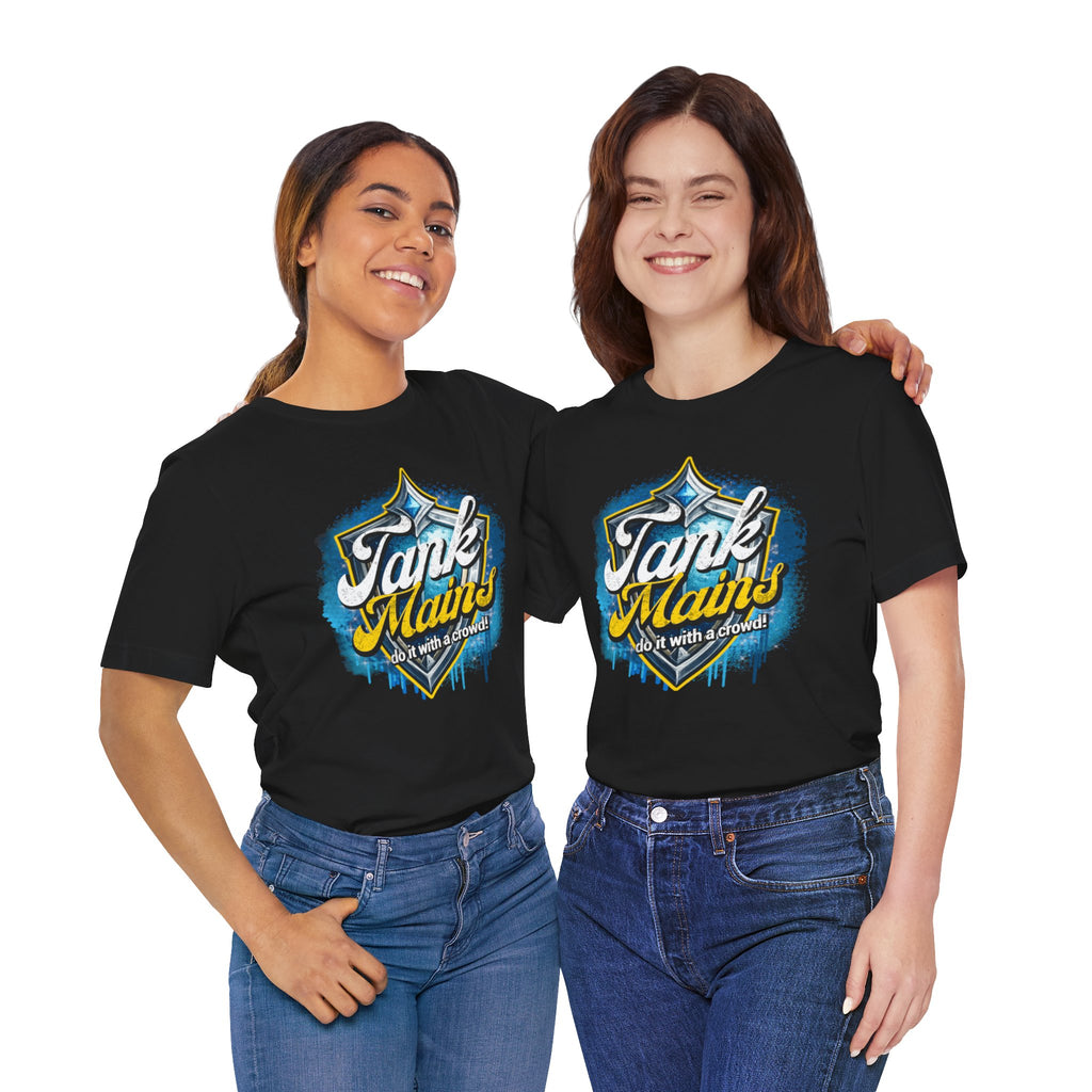Tank Mains Gaming T‑Shirt — "Do It With a Crowd" Retro Esports Tee