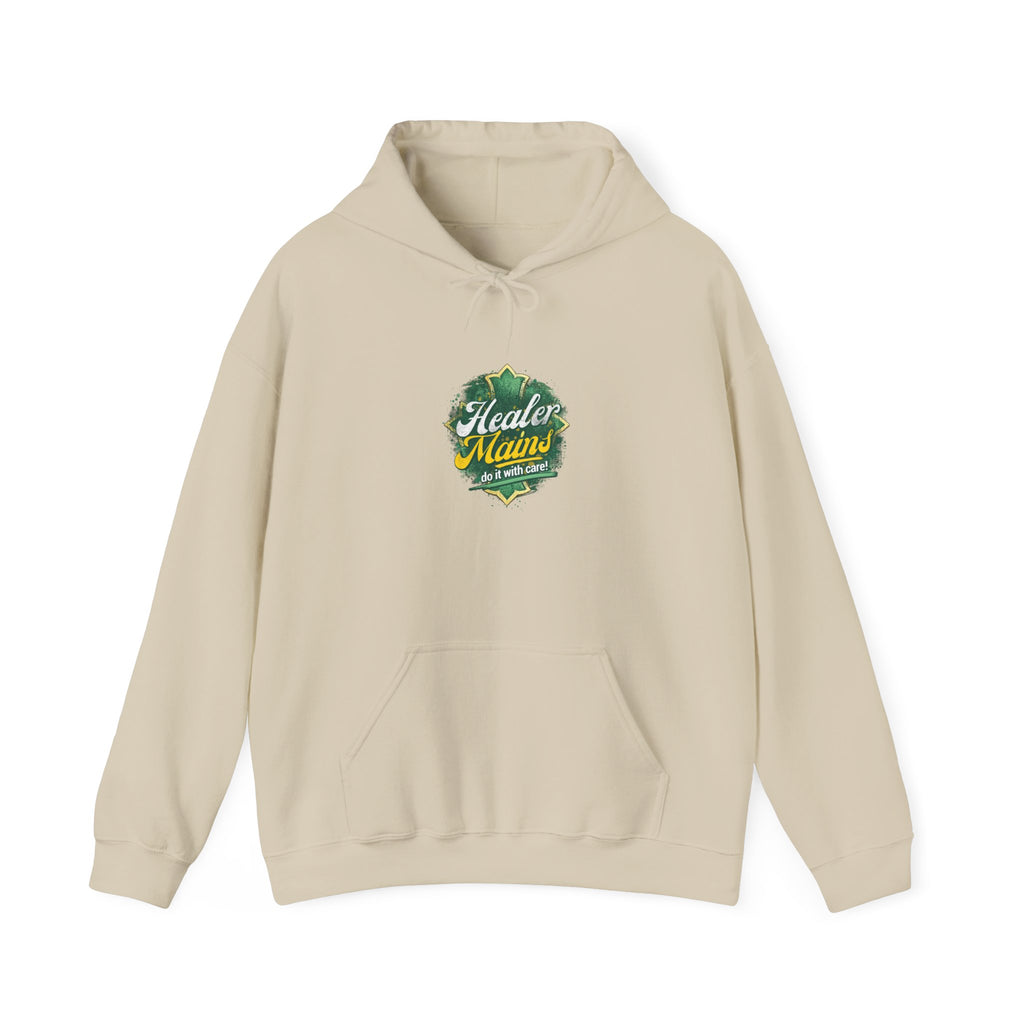 Healer Mains Do it with Care | Gaming, E-Sports Hoodie
