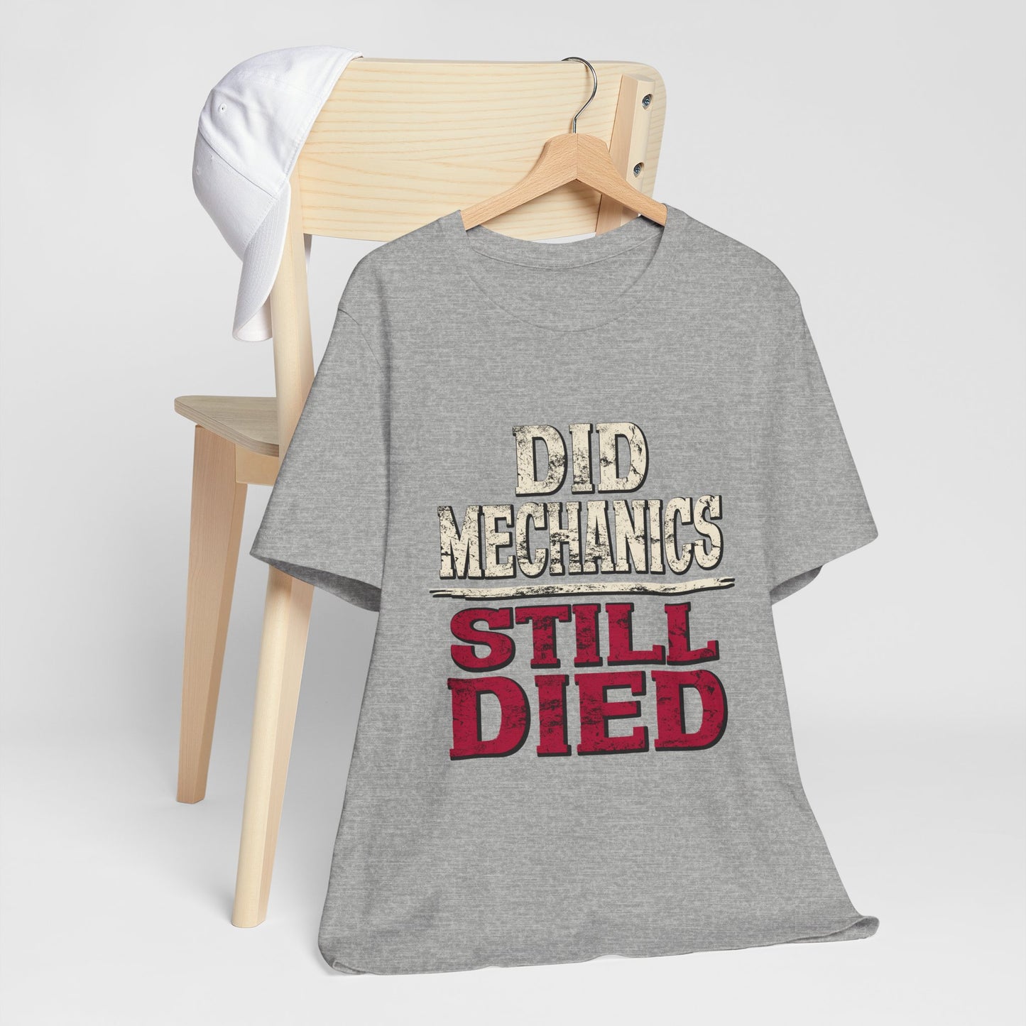 Did Mechanics, Still Died | Funny MMO & Raid Shirt