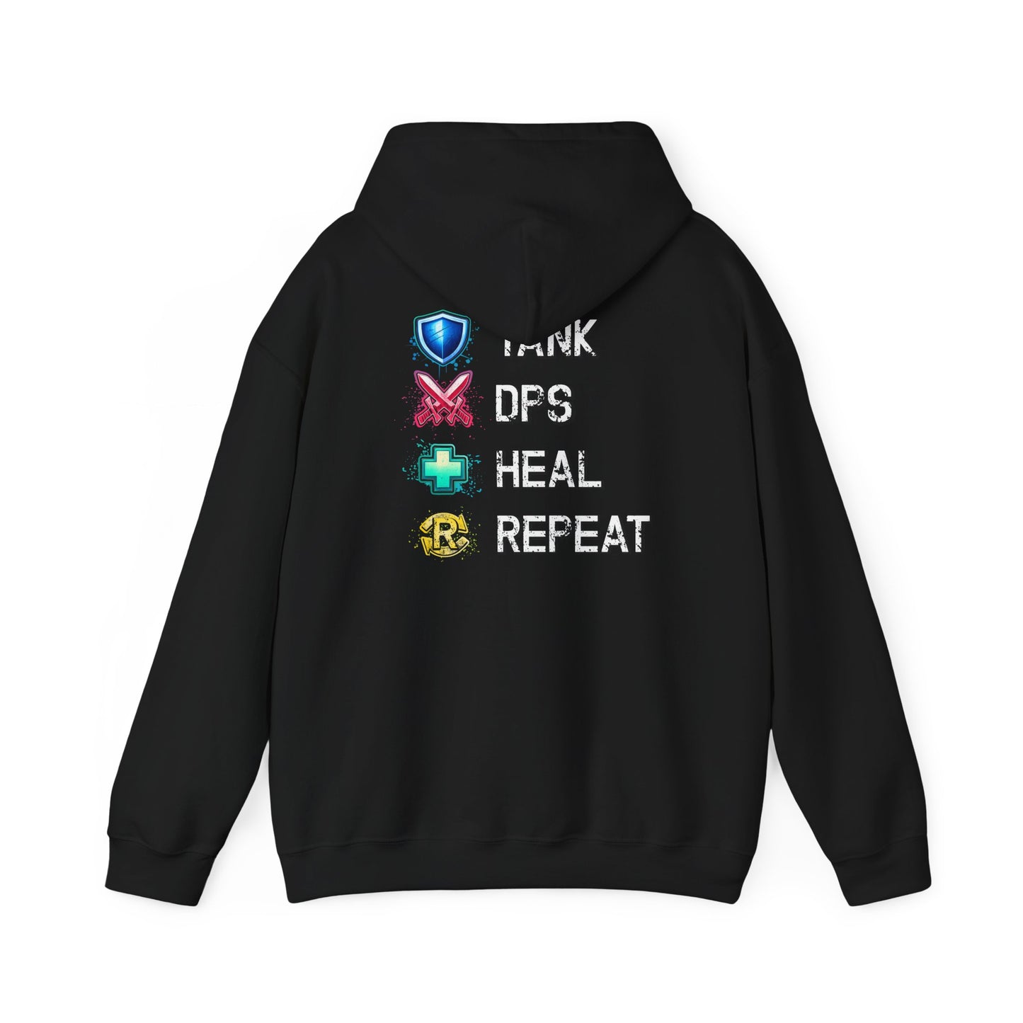 Tank DPS Heal Repeat Hoodie | MMO RPG Gamer Hoodie | Neon Graffiti Gaming Sweatshirt