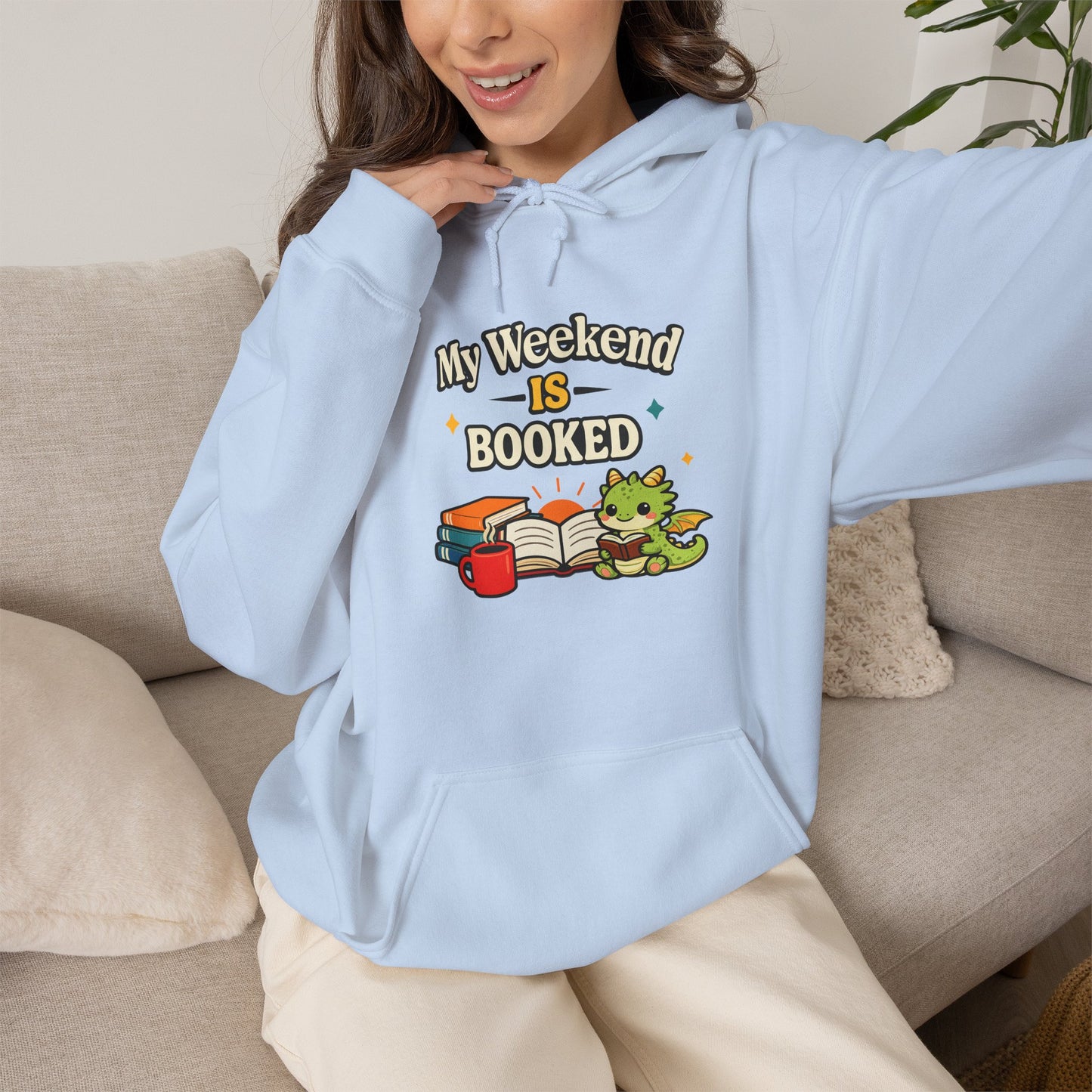 My Weekend Is Booked | Cute Book Dragon Cozy Hoodie
