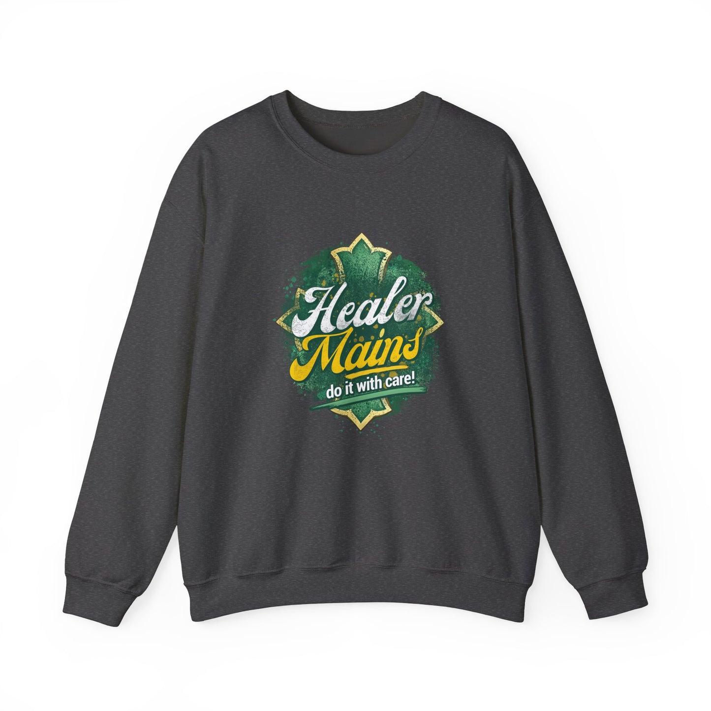 Healer Mains Crewneck Sweatshirt — Gamer RPG Healing Support Tee