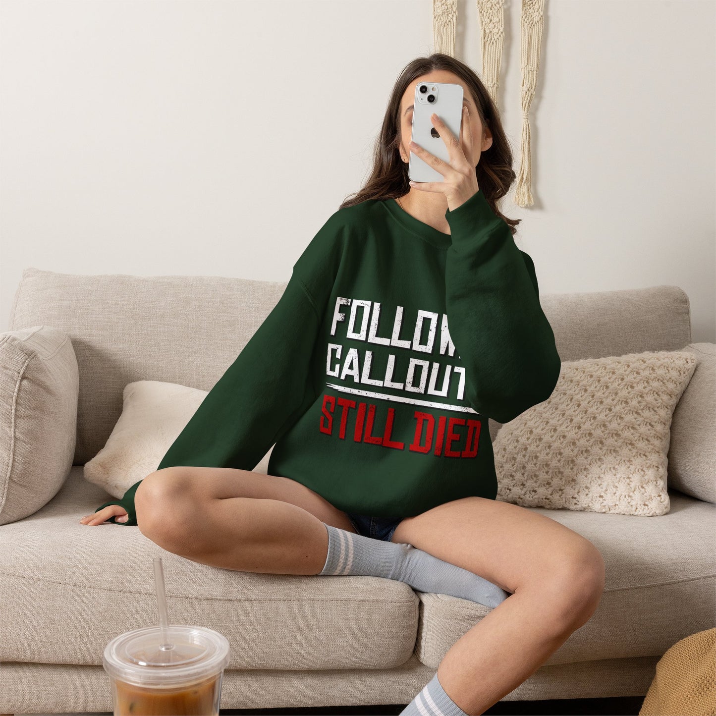 Followed Callouts Still Died Crewneck Sweatshirt | Funny MMO Gamer Apparel