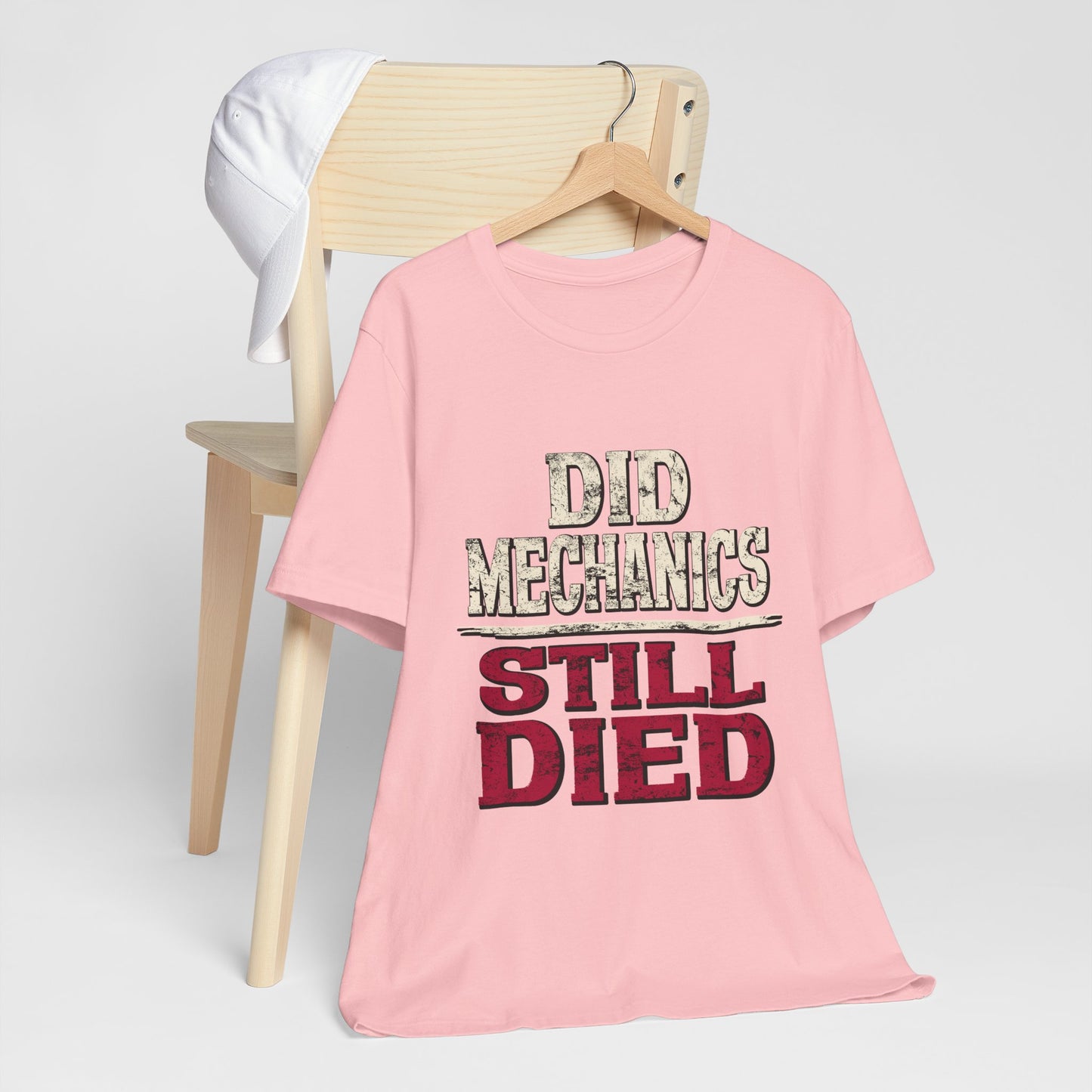 Did Mechanics, Still Died | Funny MMO & Raid Shirt
