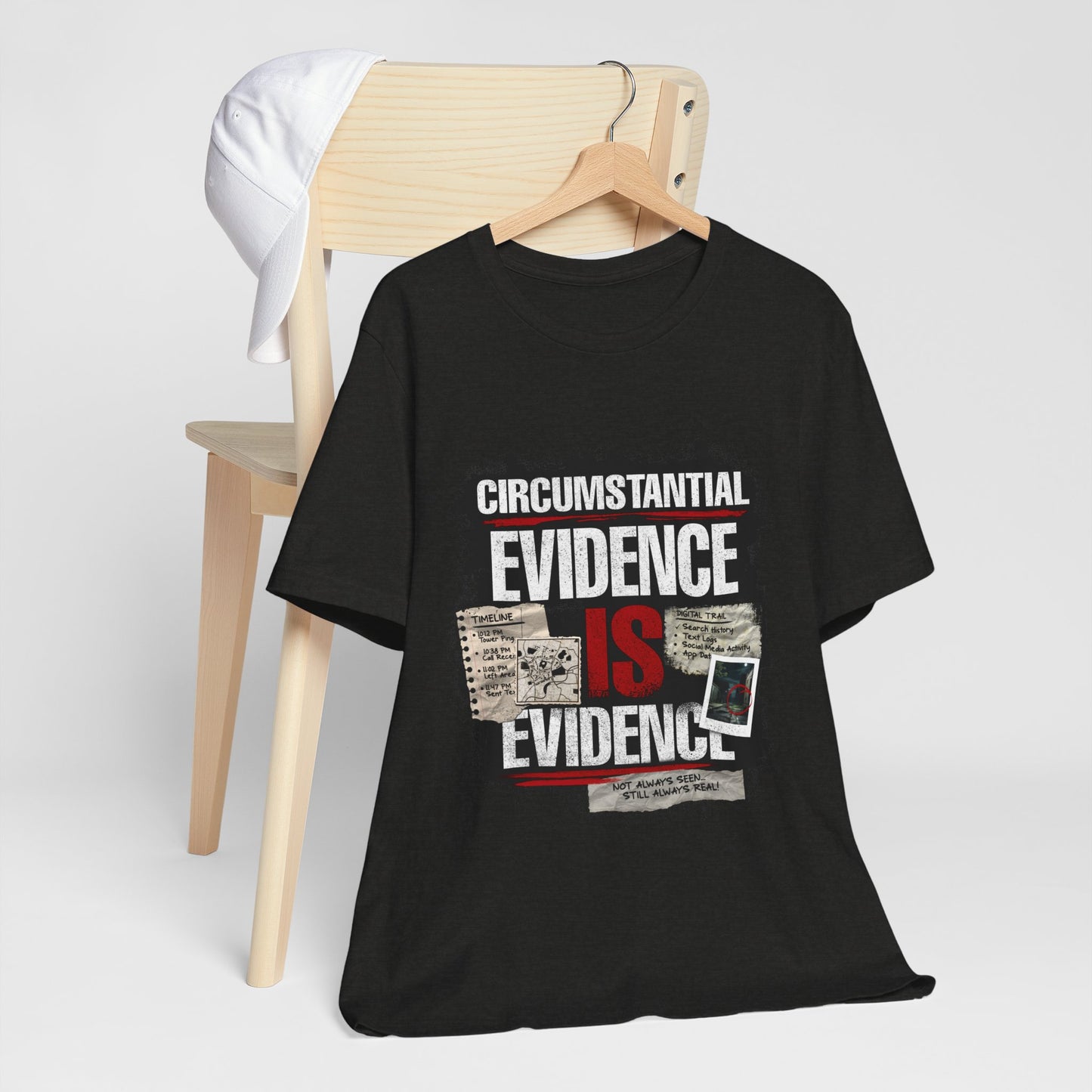 Circumstantial Evidence Is Evidence | True Crime Grunge Graphic Tee