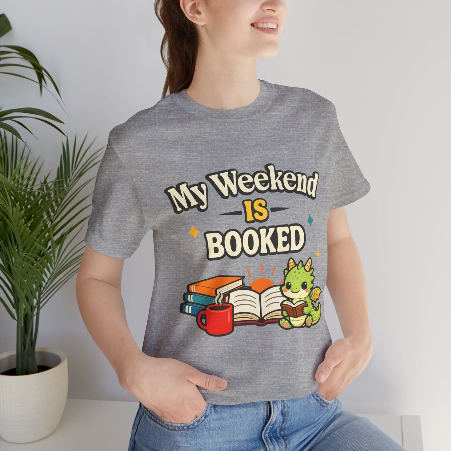 My Weekend Is Booked Cute Book Dragon Reading T-Shirt