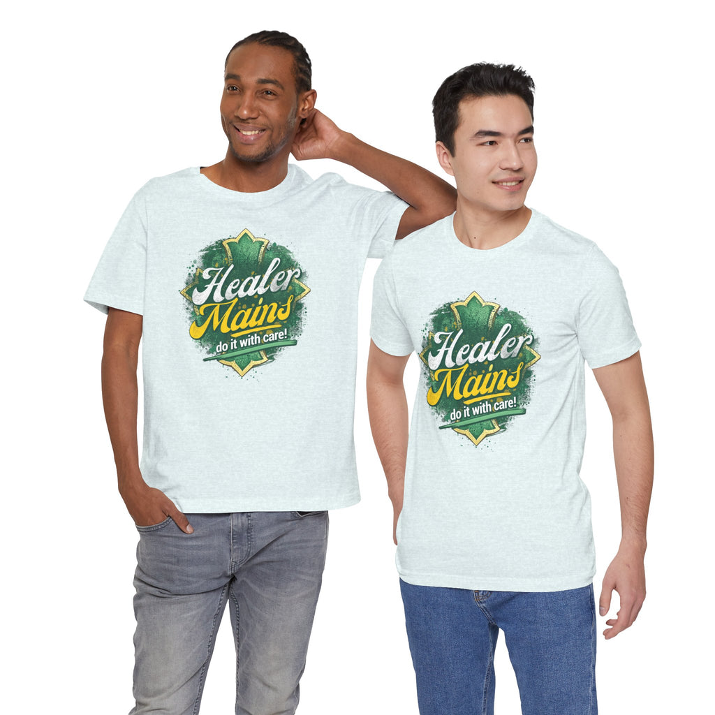 Healer Mains T-Shirt – “Do It With Care” Gamer Healer Tee