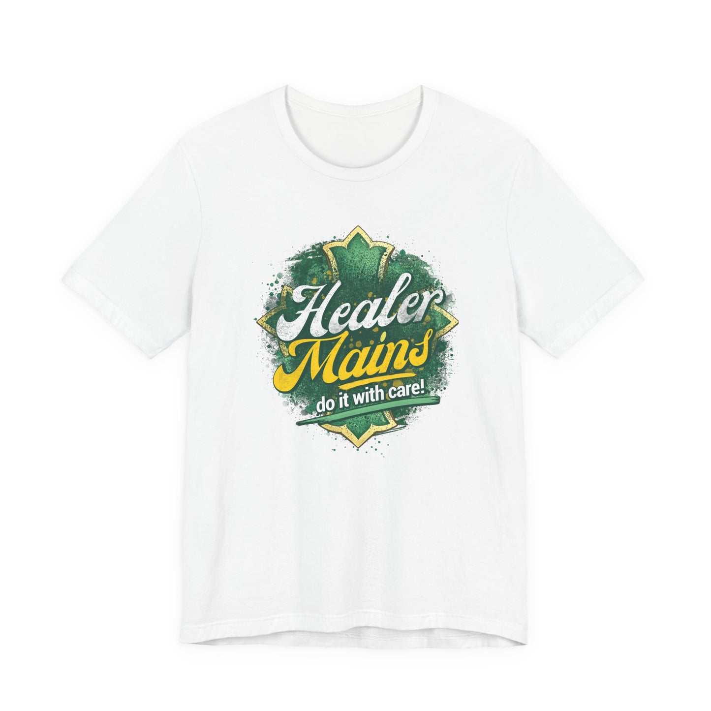 Healer Mains T-Shirt – “Do It With Care” Gamer Healer Tee