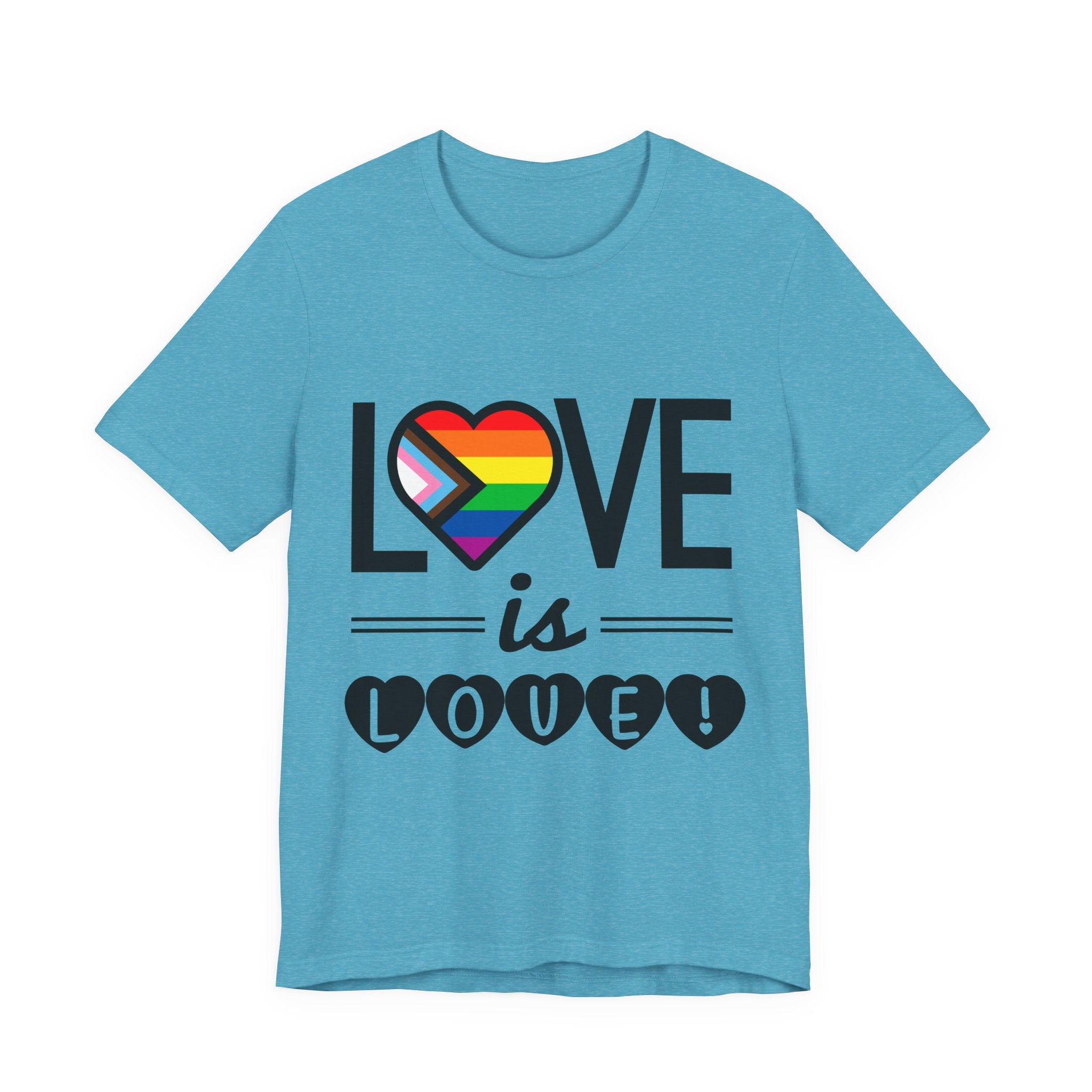 Love Is Love T-Shirt — Rainbow Heart Pride Tee