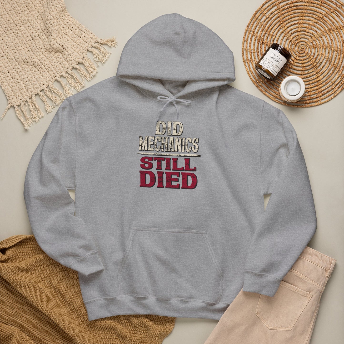 Did Mechanics, Still Died | Humorous Gamer Hoodie