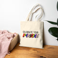 Tote — "Celebrate Your Pride" Rainbow Canvas Tote Bag