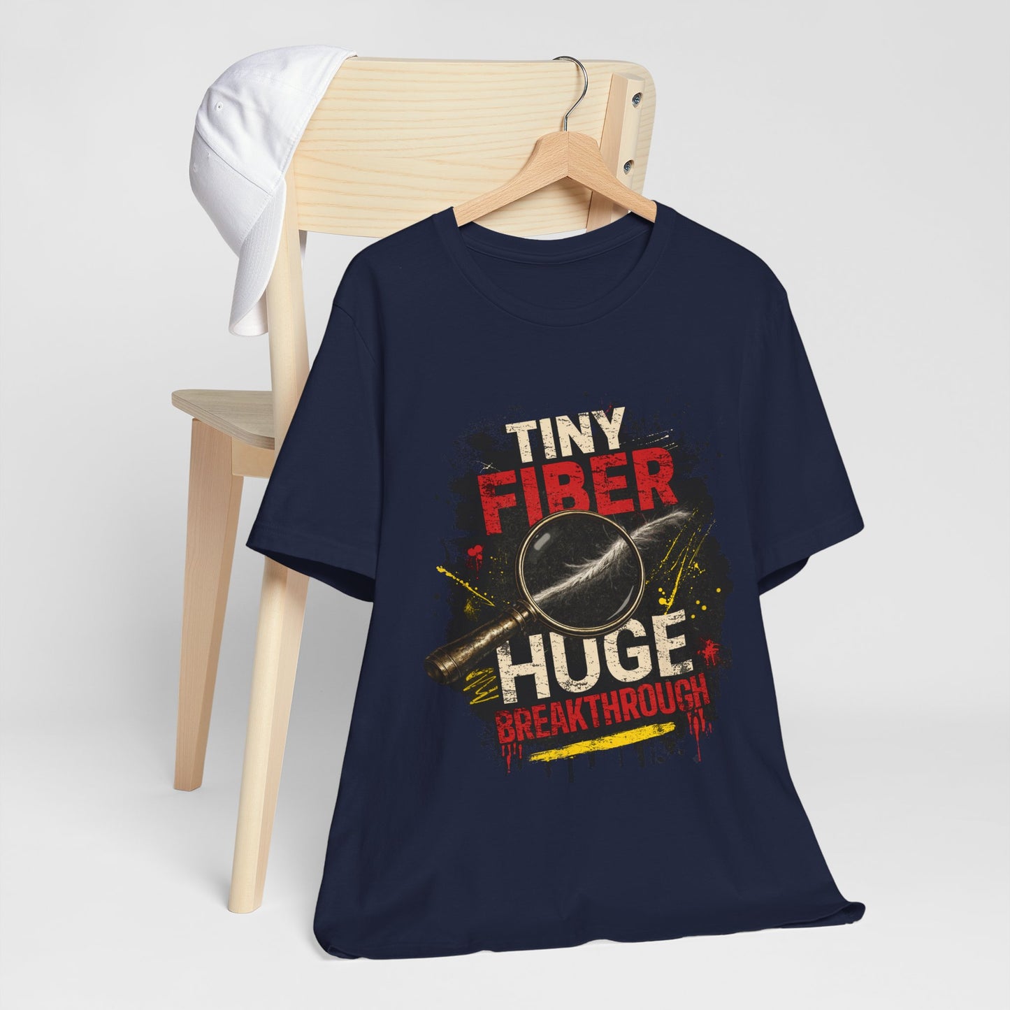 Tiny Fiber Huge Breakthrough True Crime T-Shirt | Crime Scene Investigation Tee for Detectives & Mystery Fans