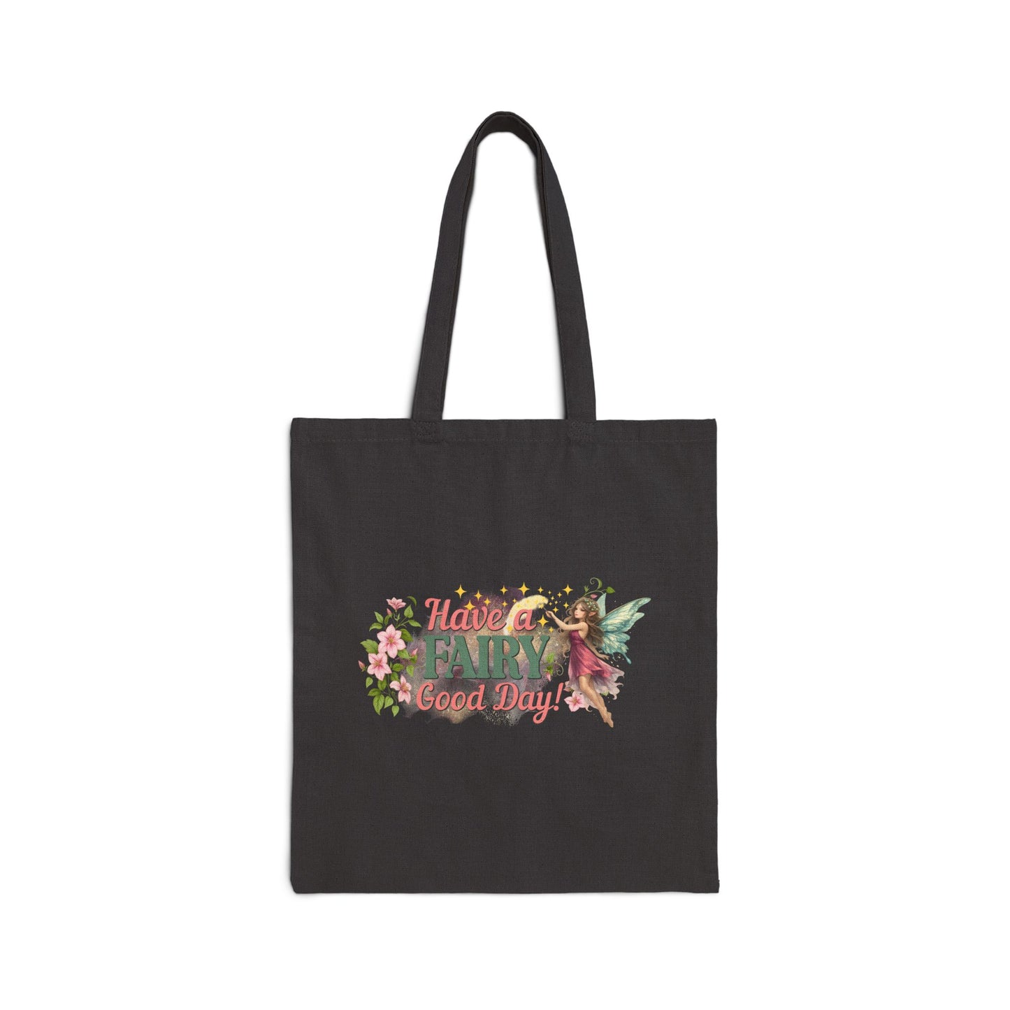 Have a Fairy Good Day Fantasy Tote Bag | Whimsical Fairycore Book Lover Canvas Tote