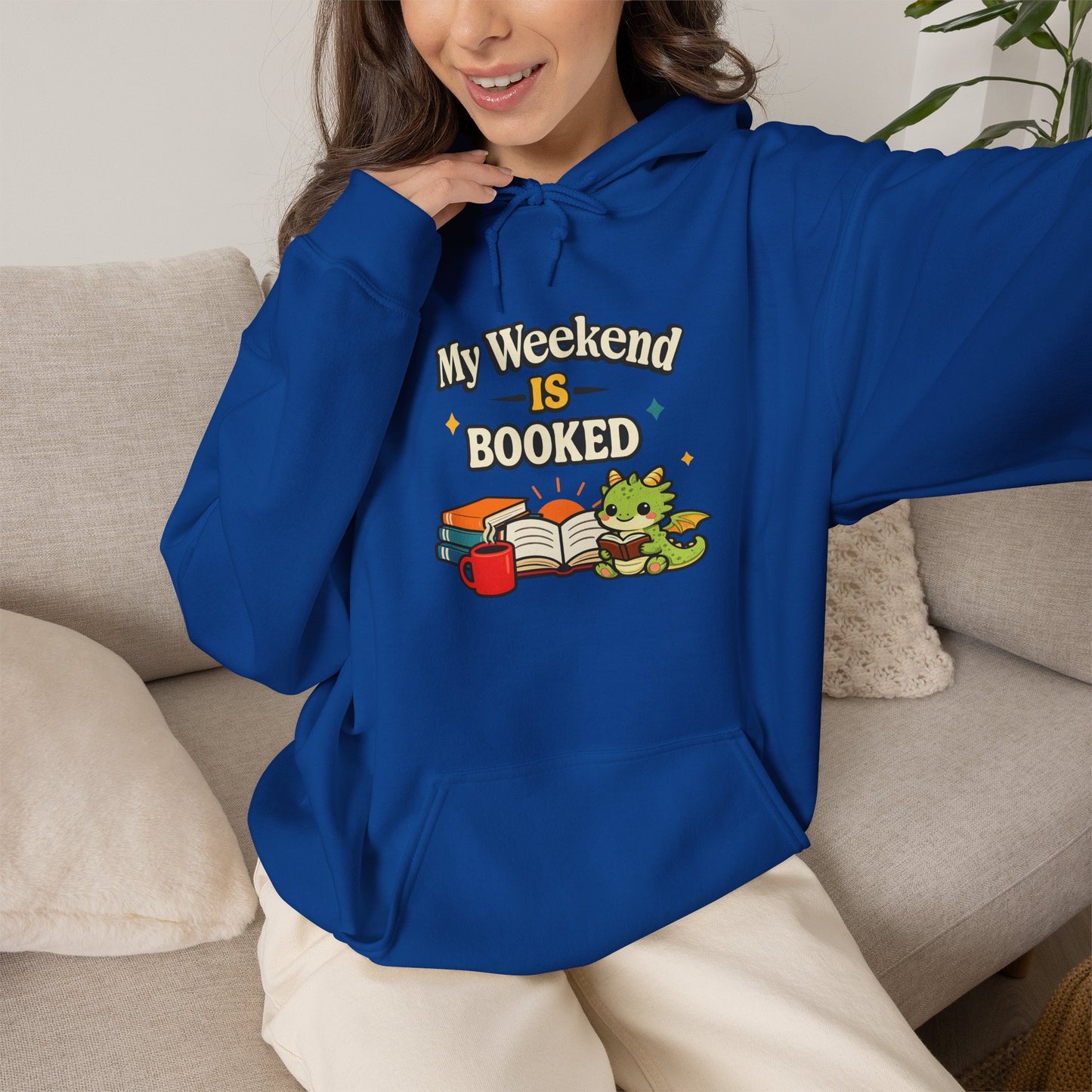 My Weekend Is Booked | Cute Book Dragon Cozy Hoodie